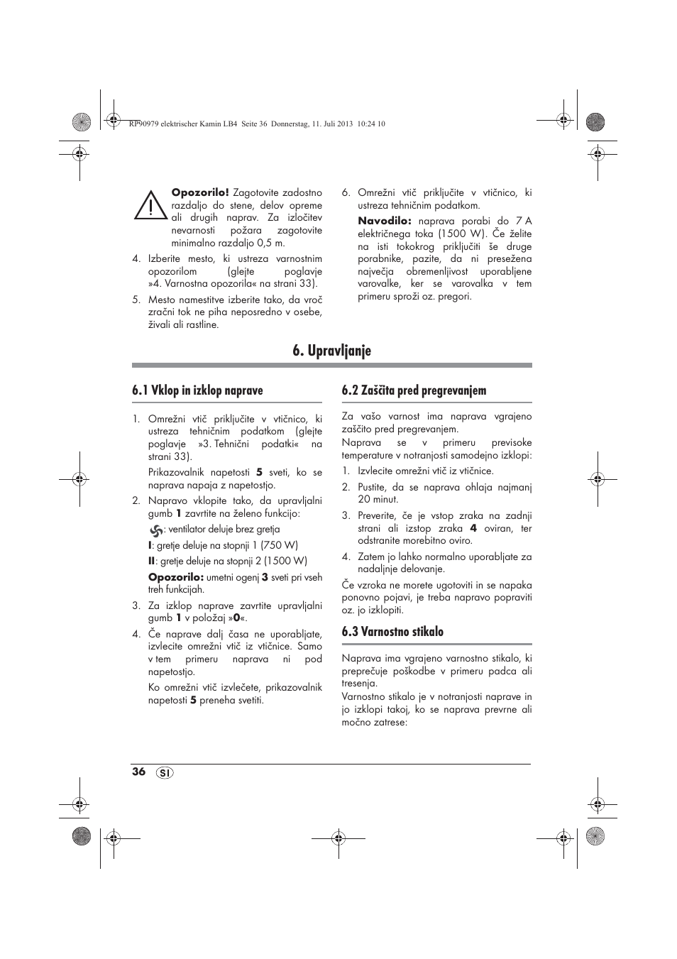 Upravljanje, 1 vklop in izklop naprave, 2 zaščita pred pregrevanjem | 3 varnostno stikalo | Silvercrest SKE 1500 A1 User Manual | Page 38 / 70