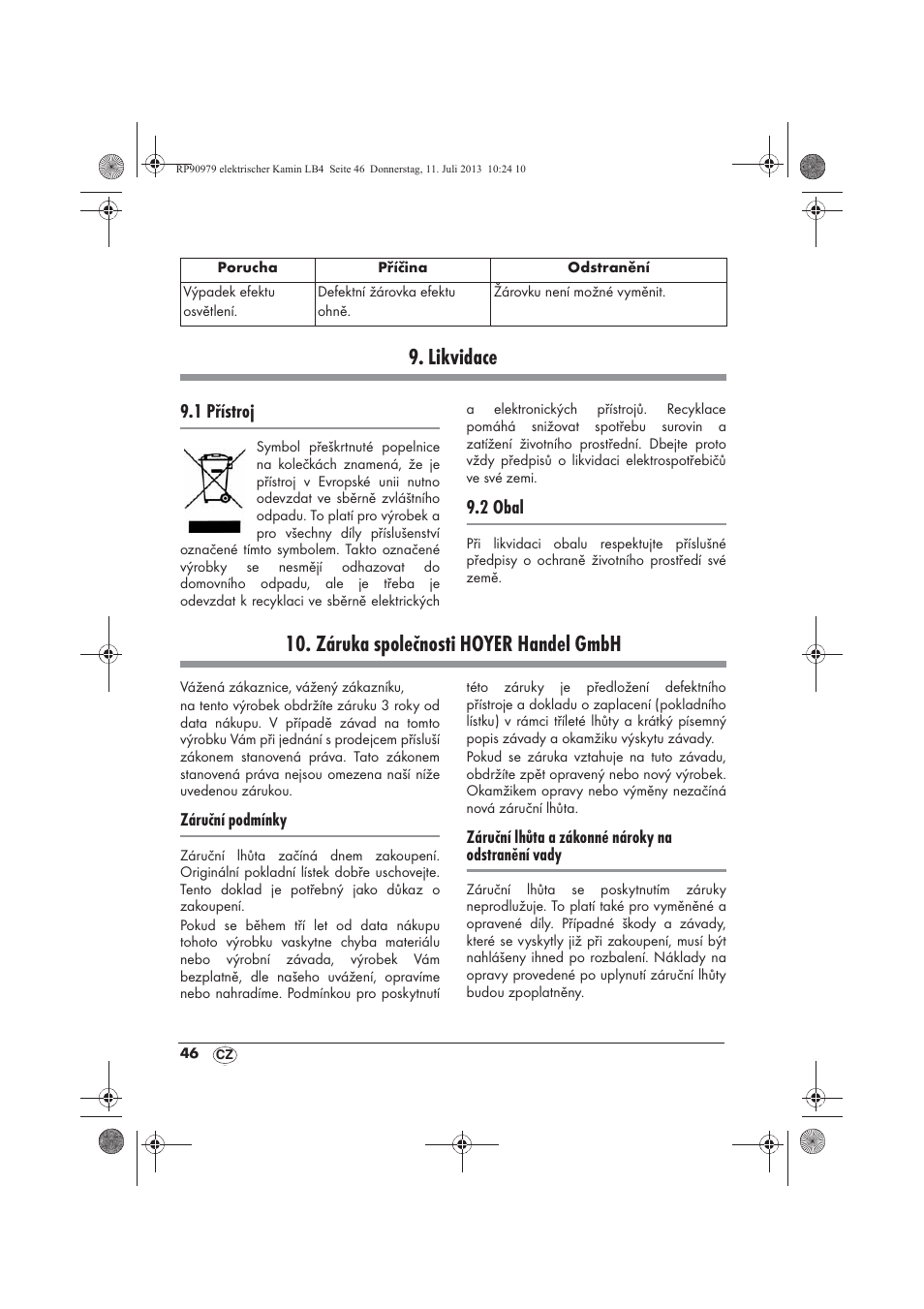 Likvidace, Záruka společnosti hoyer handel gmbh, 1 přístroj | 2 obal | Silvercrest SKE 1500 A1 User Manual | Page 48 / 70