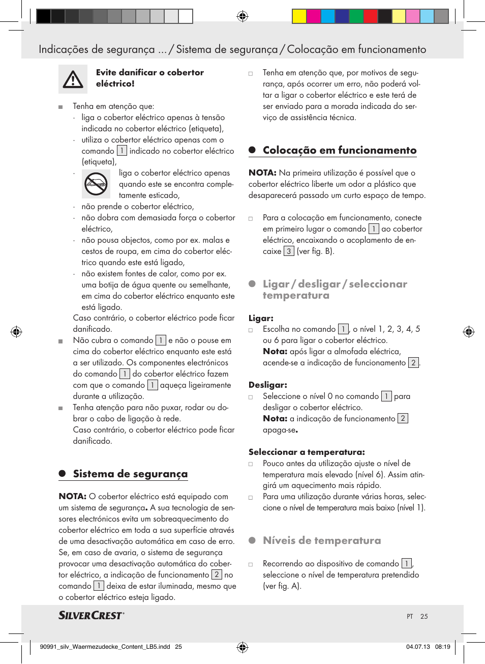 Indicações de segurança importantes, Sistema de segurança, Colocação em funcionamento | Ligar / desligar / seleccionar temperatura, Níveis de temperatura | Silvercrest SWD 100 B2 User Manual | Page 25 / 45