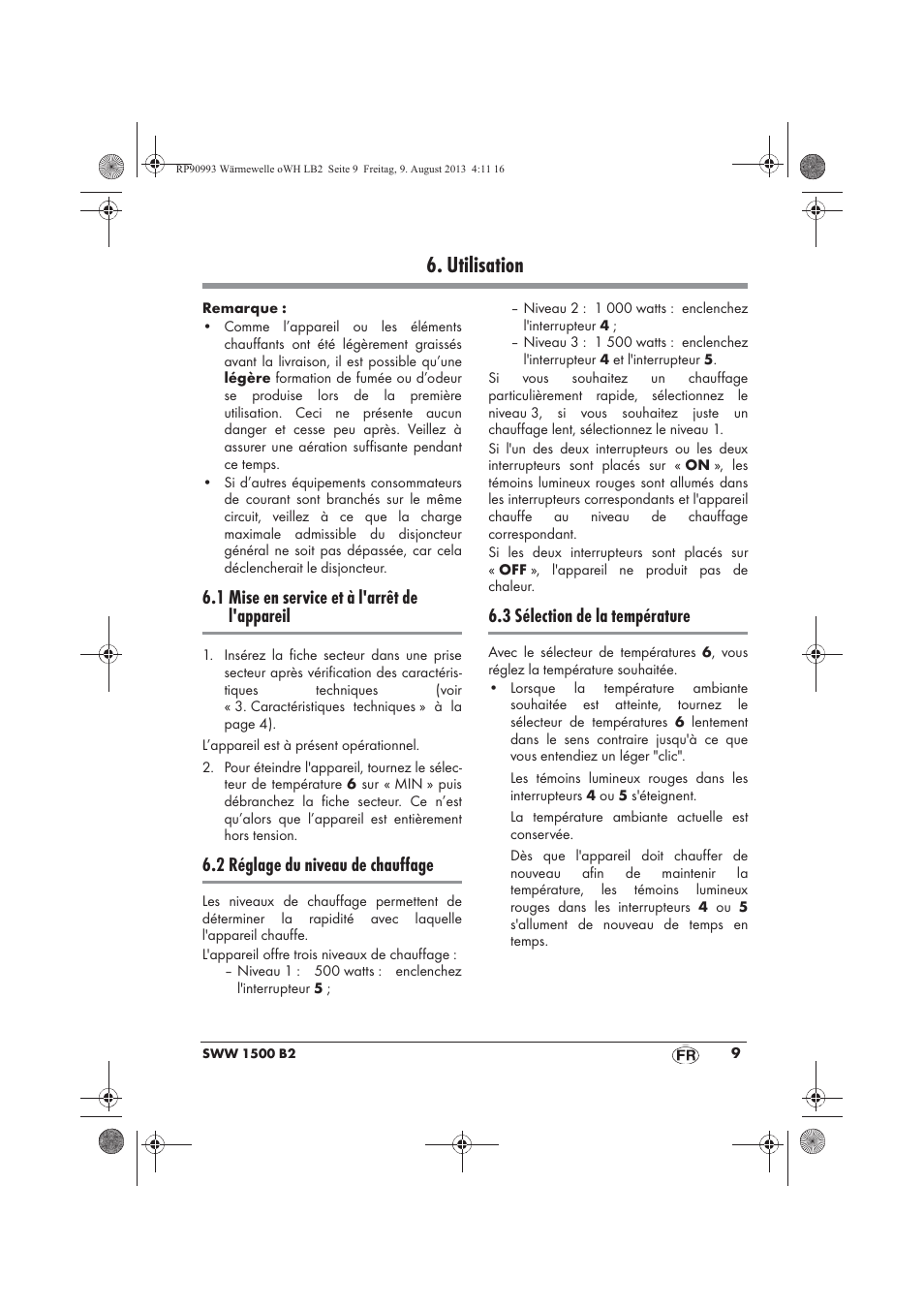 Utilisation, 1 mise en service et à l'arrêt de l'appareil, 2 réglage du niveau de chauffage | 3 sélection de la température | Silvercrest SWW 1500 B2 User Manual | Page 11 / 50
