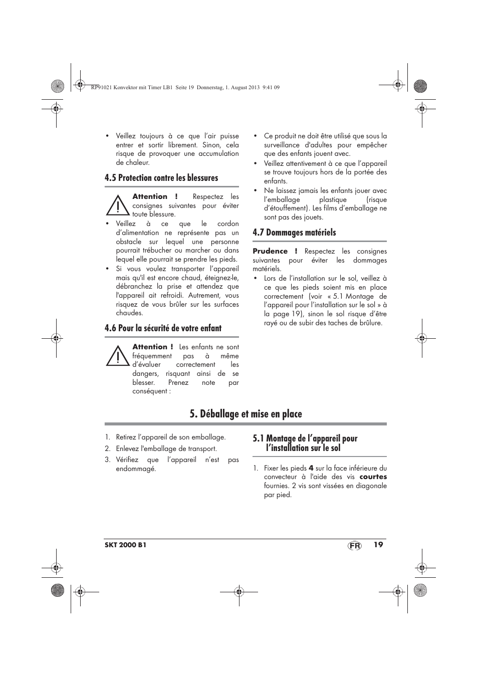 Déballage et mise en place, 5 protection contre les blessures, 6 pour la sécurité de votre enfant | 7 dommages matériels | Silvercrest SKT 2000 B1 User Manual | Page 21 / 62