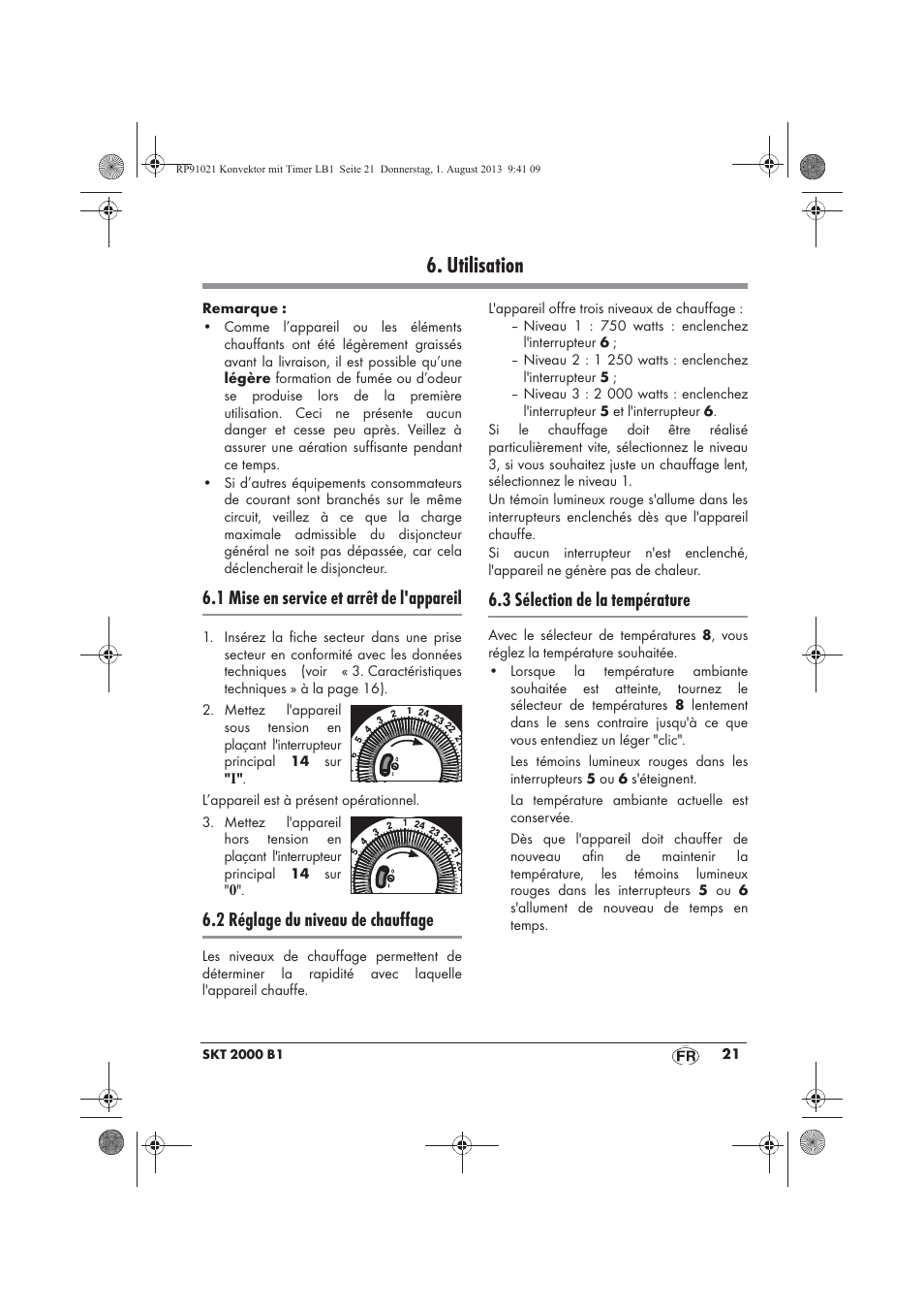 Utilisation, 1 mise en service et arrêt de l'appareil, 2 réglage du niveau de chauffage | 3 sélection de la température | Silvercrest SKT 2000 B1 User Manual | Page 23 / 62