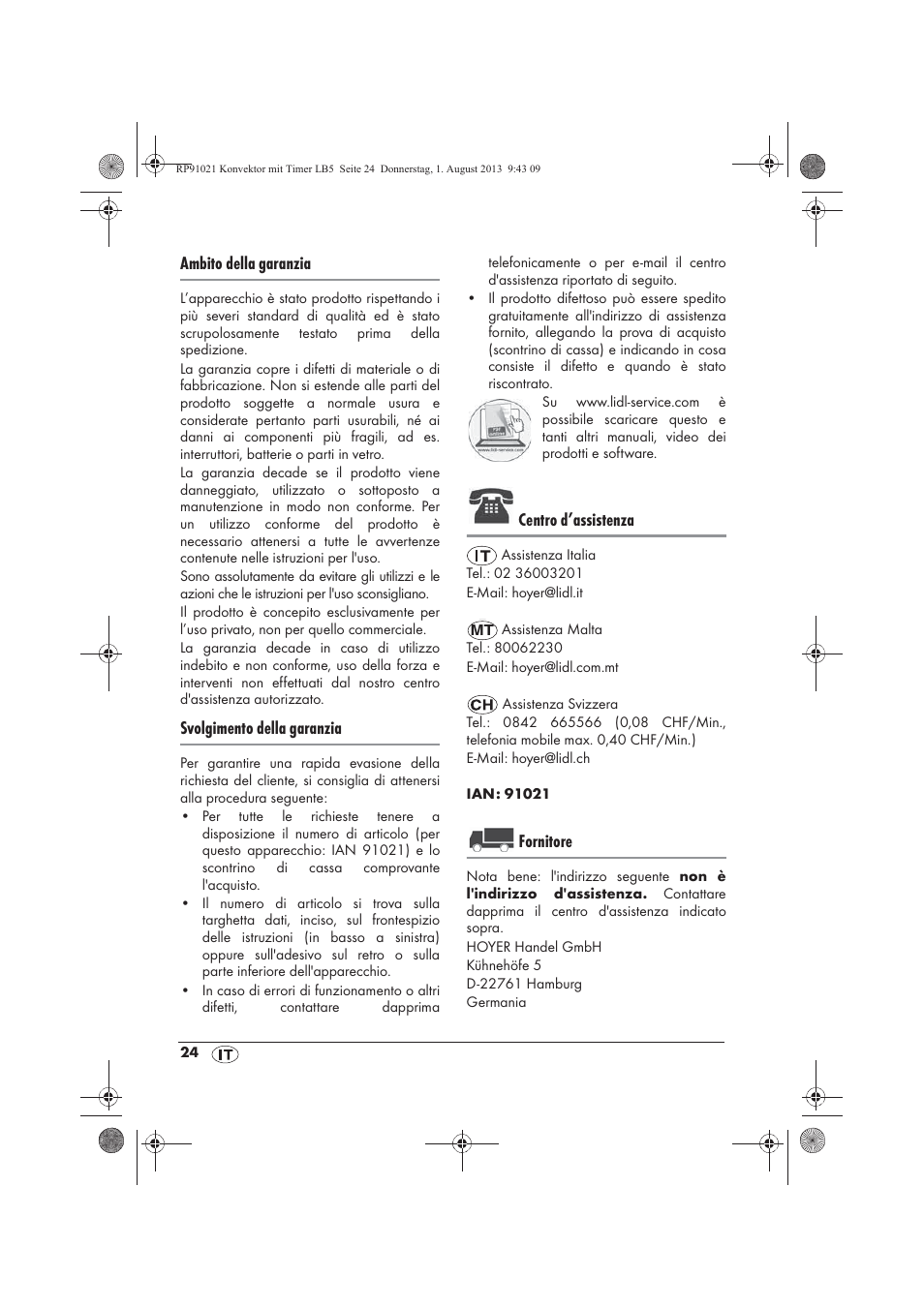 Ambito della garanzia, Svolgimento della garanzia, Centro d’assistenza | Fornitore | Silvercrest SKT 2000 B1 User Manual | Page 26 / 62