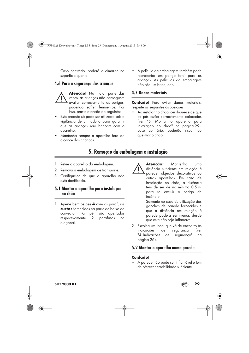 Remoção da embalagem e instalação, 6 para a segurança das crianças, 7 danos materiais | 1 montar o aparelho para instalação no chão, 2 montar o aparelho numa parede | Silvercrest SKT 2000 B1 User Manual | Page 31 / 62