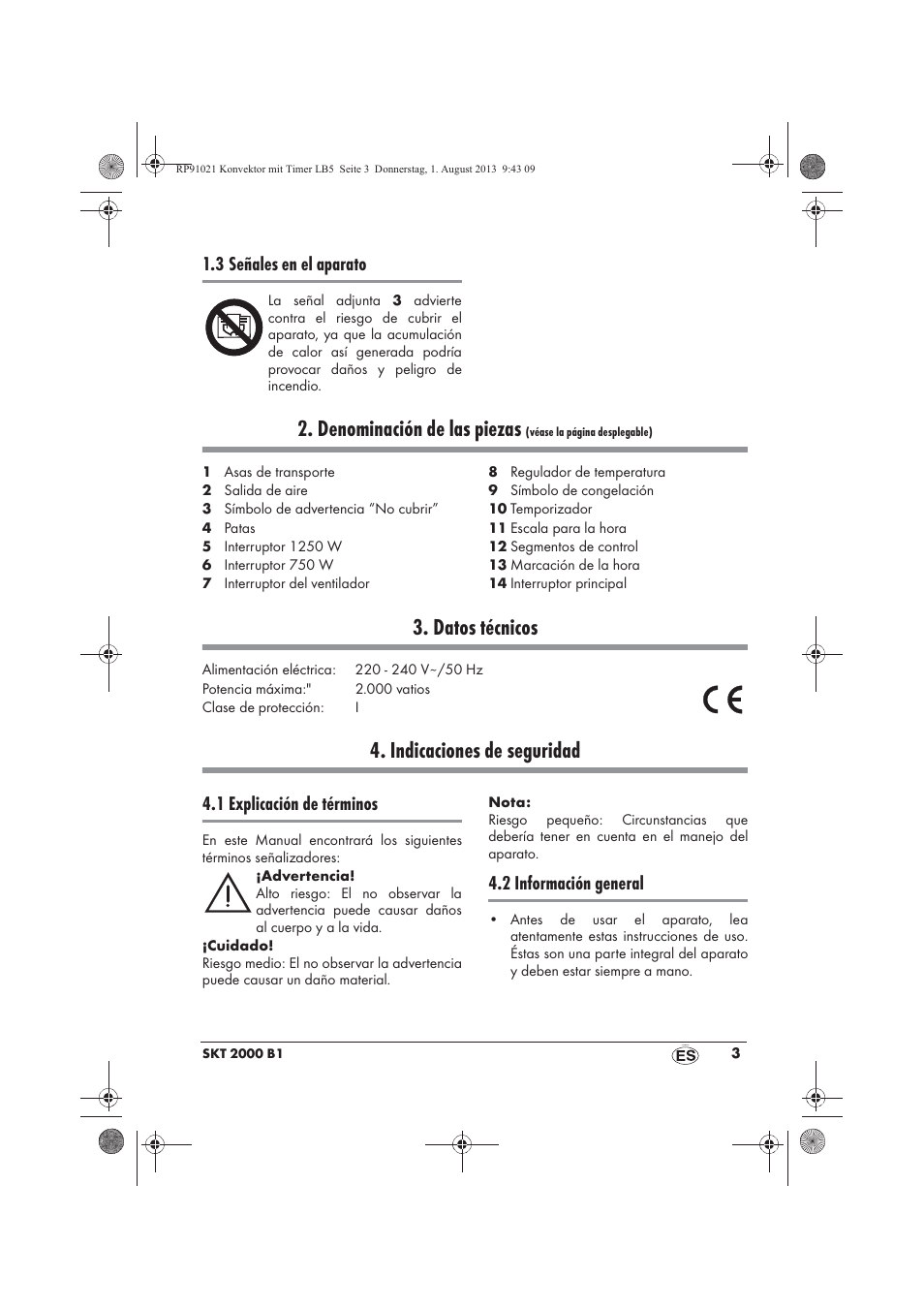 Denominación de las piezas, Datos técnicos, Indicaciones de seguridad | 3 señales en el aparato, 1 explicación de términos, 2 información general | Silvercrest SKT 2000 B1 User Manual | Page 5 / 62