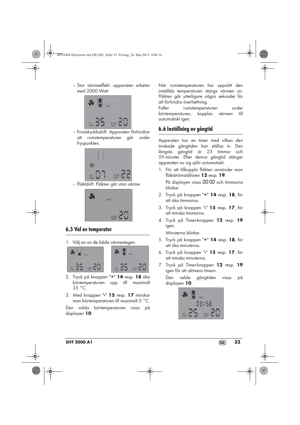 5 val av temperatur, 6 inställning av gångtid | Silvercrest SHT 2000 A1 User Manual | Page 35 / 90