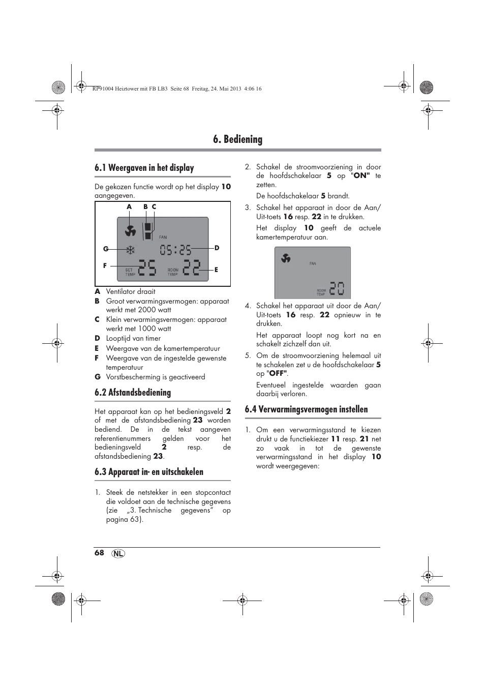 Bediening, 1 weergaven in het display, 2 afstandsbediening | 3 apparaat in- en uitschakelen, 4 verwarmingsvermogen instellen | Silvercrest SHT 2000 A1 User Manual | Page 70 / 90