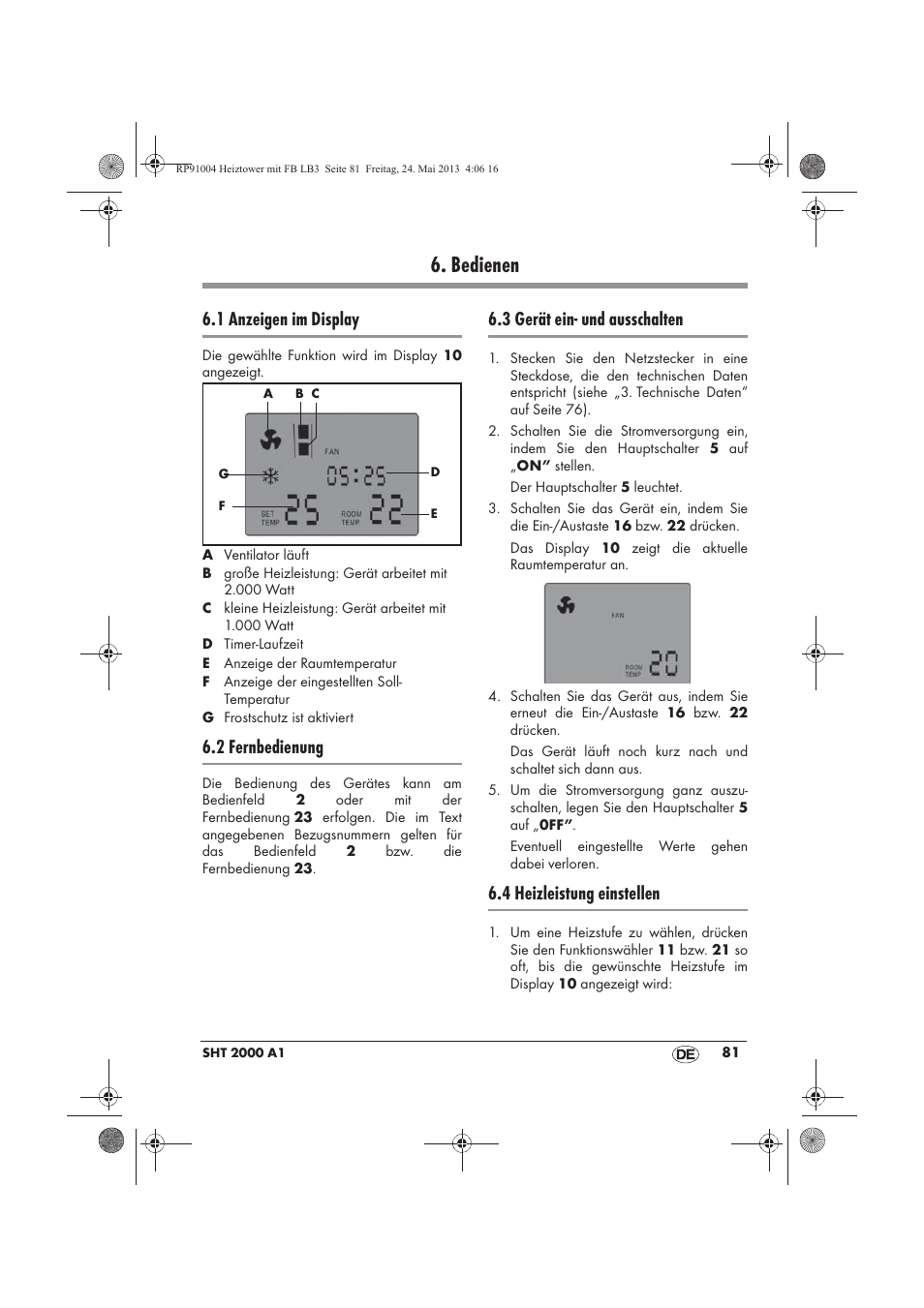 Bedienen, 1 anzeigen im display, 2 fernbedienung | 3 gerät ein- und ausschalten, 4 heizleistung einstellen | Silvercrest SHT 2000 A1 User Manual | Page 83 / 90