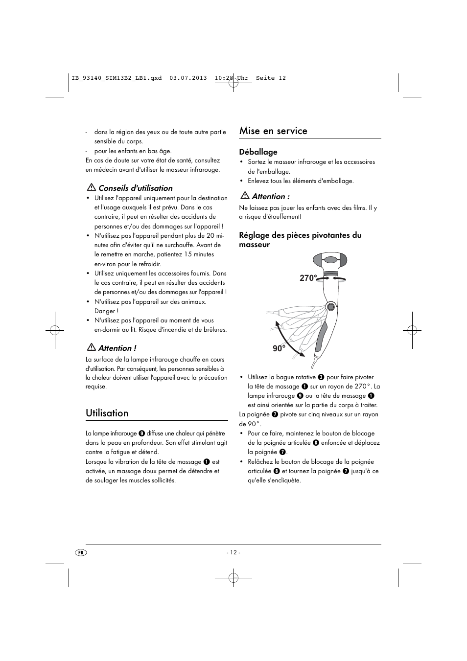 Utilisation, Mise en service, Conseils d'utilisation | Attention, Déballage, Réglage des pièces pivotantes du masseur | Silvercrest SIM 13 B2 User Manual | Page 15 / 43