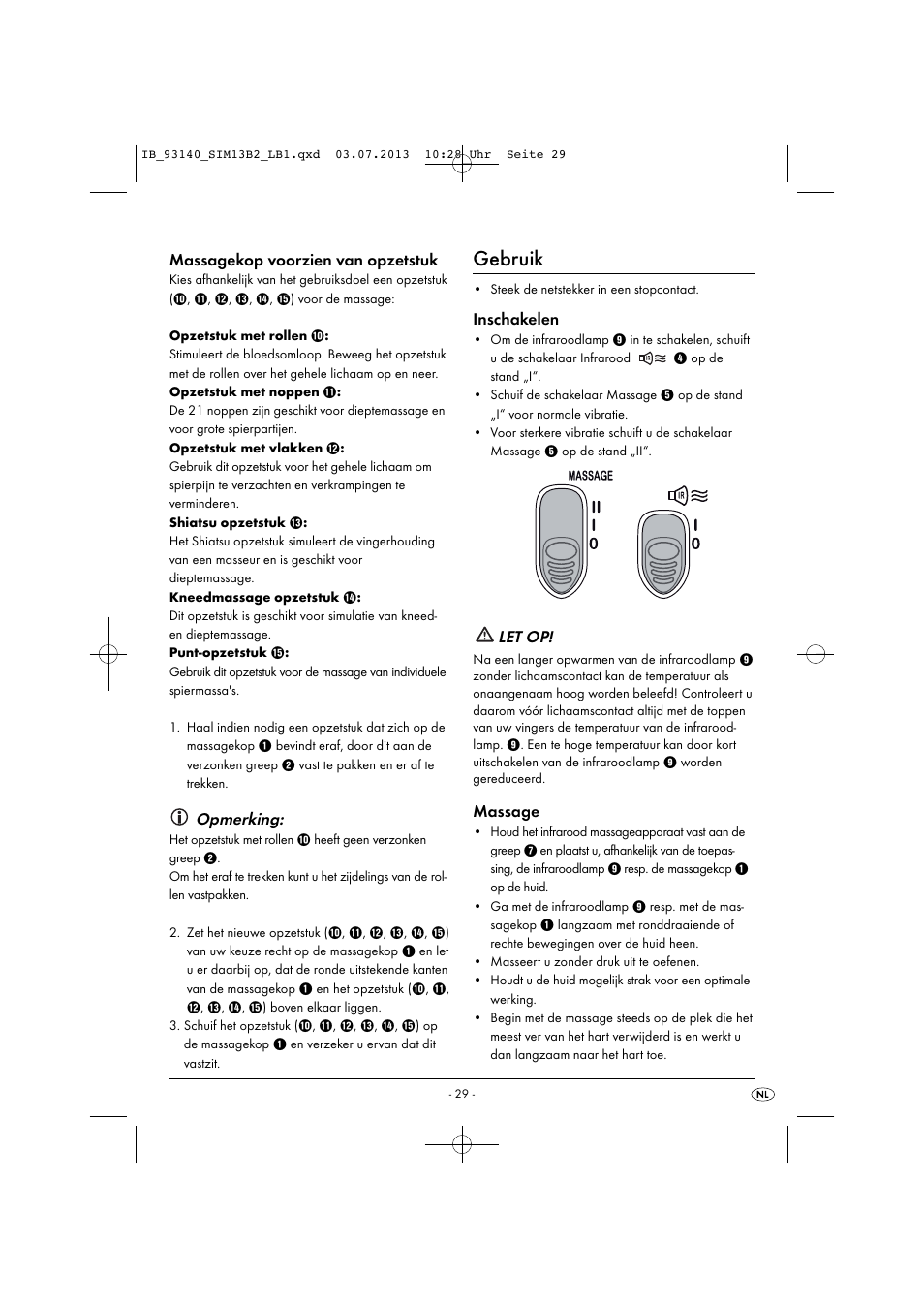 Gebruik, Massagekop voorzien van opzetstuk, Opmerking | Inschakelen, Let op, Massage | Silvercrest SIM 13 B2 User Manual | Page 32 / 43