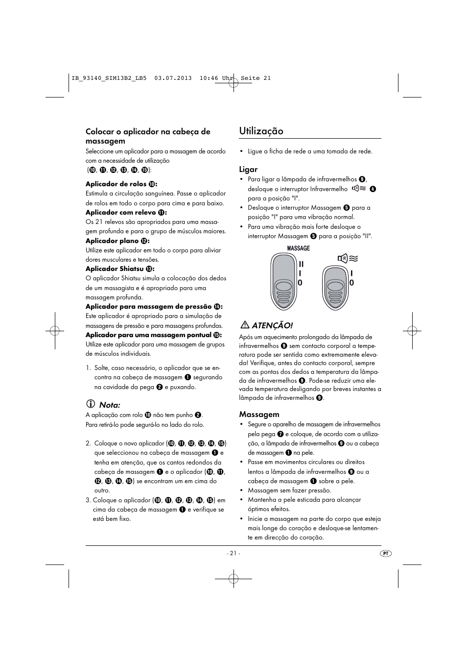 Utilização, Colocar o aplicador na cabeça de massagem, Nota | Ligar, Atenção, Massagem | Silvercrest SIM 13 B2 User Manual | Page 24 / 43
