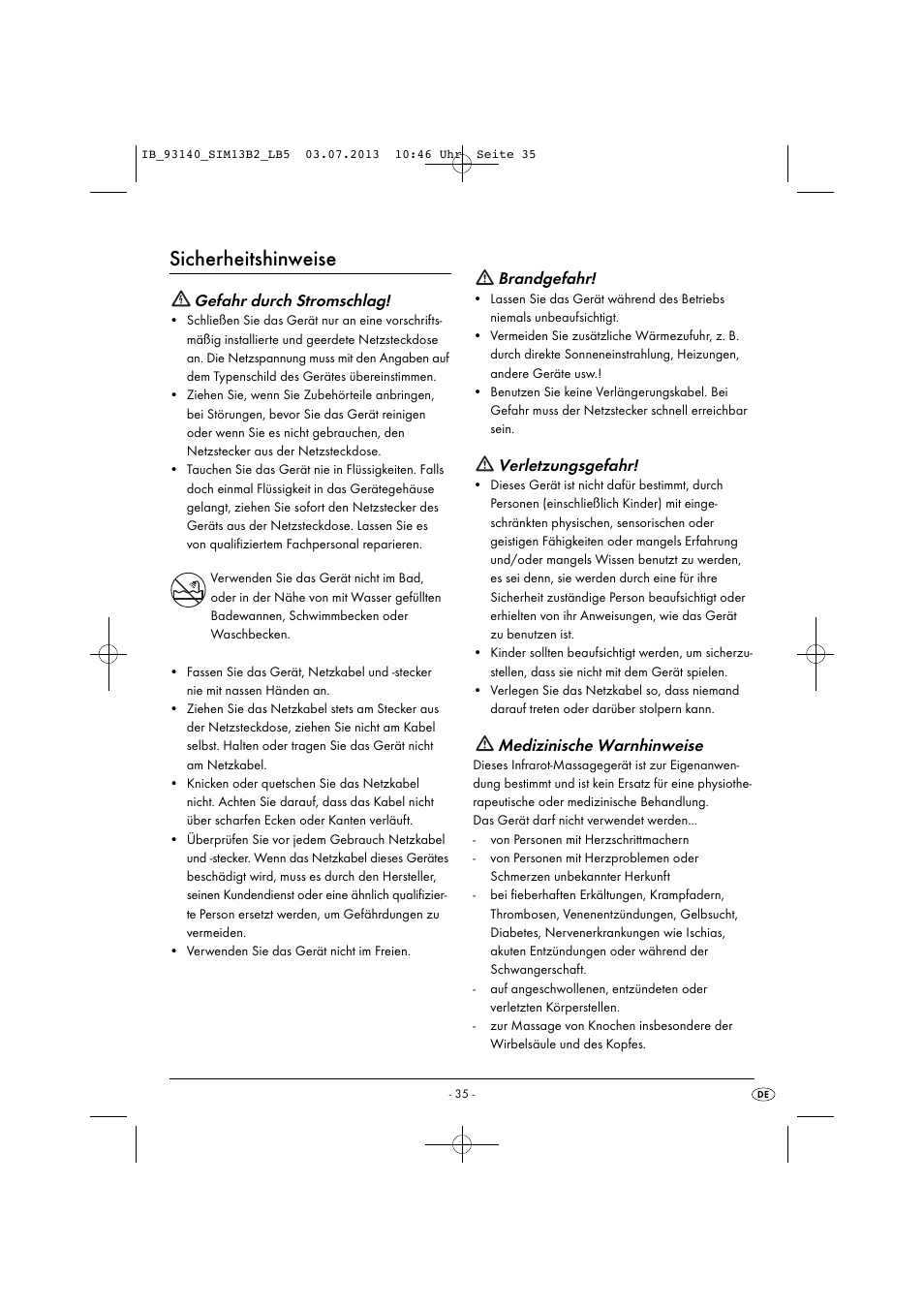 Sicherheitshinweise, Gefahr durch stromschlag, Brandgefahr | Verletzungsgefahr, Medizinische warnhinweise | Silvercrest SIM 13 B2 User Manual | Page 38 / 43