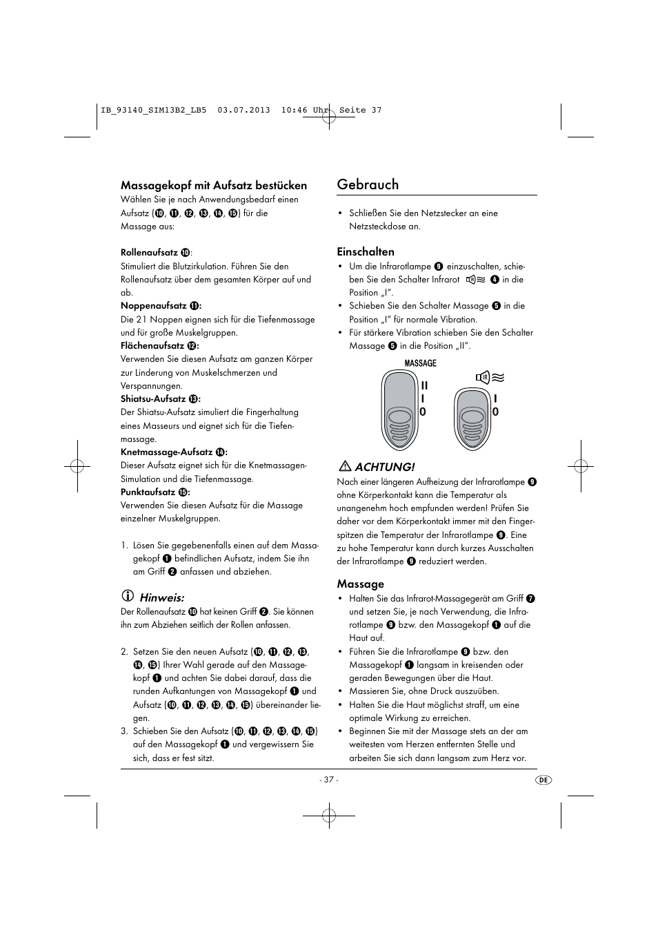 Gebrauch, Massagekopf mit aufsatz bestücken, Hinweis | Einschalten, Achtung, Massage | Silvercrest SIM 13 B2 User Manual | Page 40 / 43
