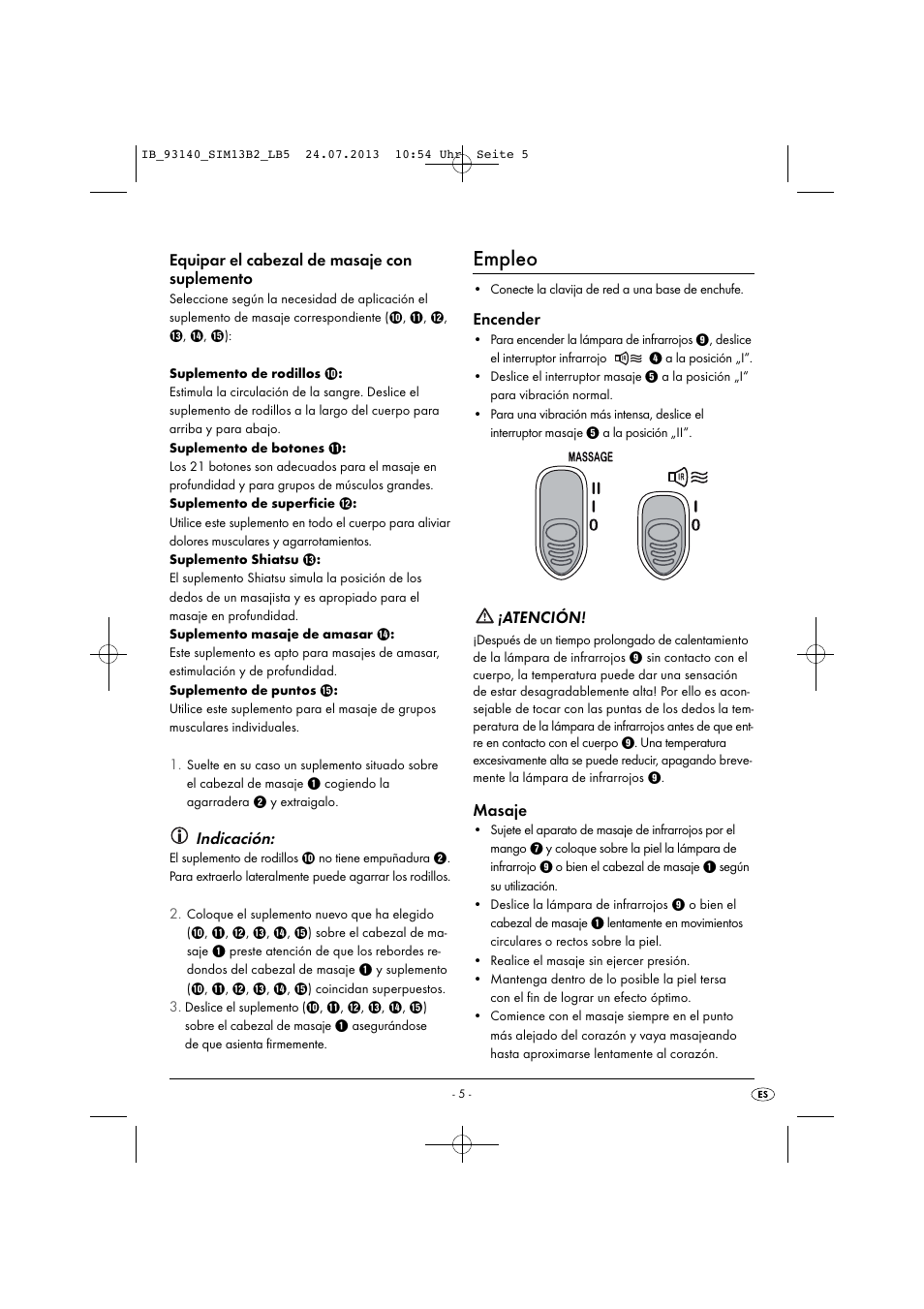 Empleo, Equipar el cabezal de masaje con suplemento, Indicación | Encender, Atención, Masaje | Silvercrest SIM 13 B2 User Manual | Page 8 / 43