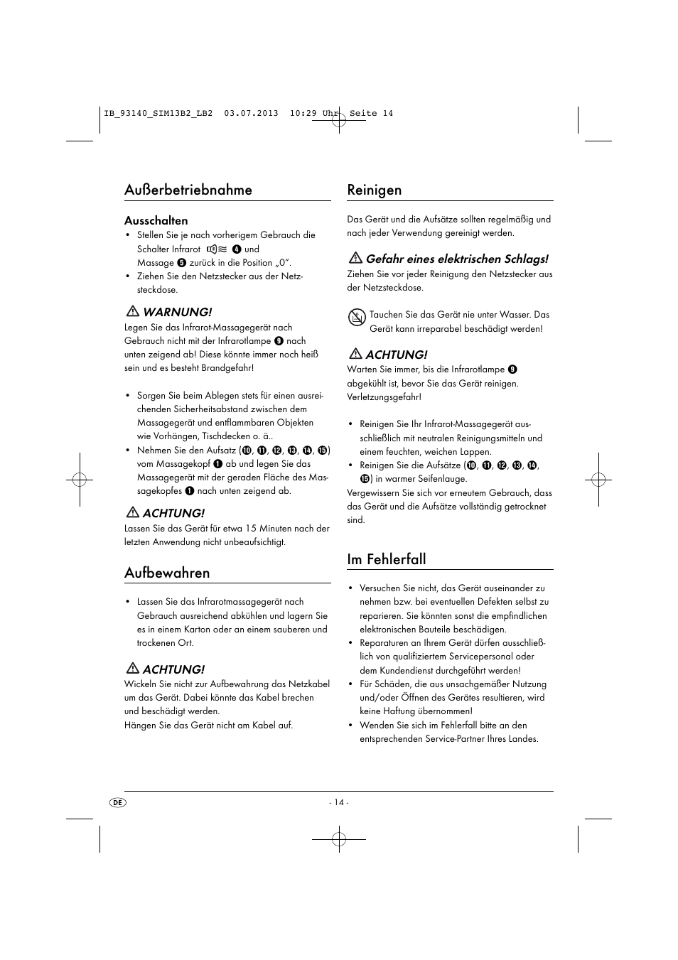 Außerbetriebnahme, Aufbewahren, Reinigen | Im fehlerfall, Ausschalten, Warnung, Achtung, Gefahr eines elektrischen schlags | Silvercrest SIM 13 B2 User Manual | Page 17 / 27