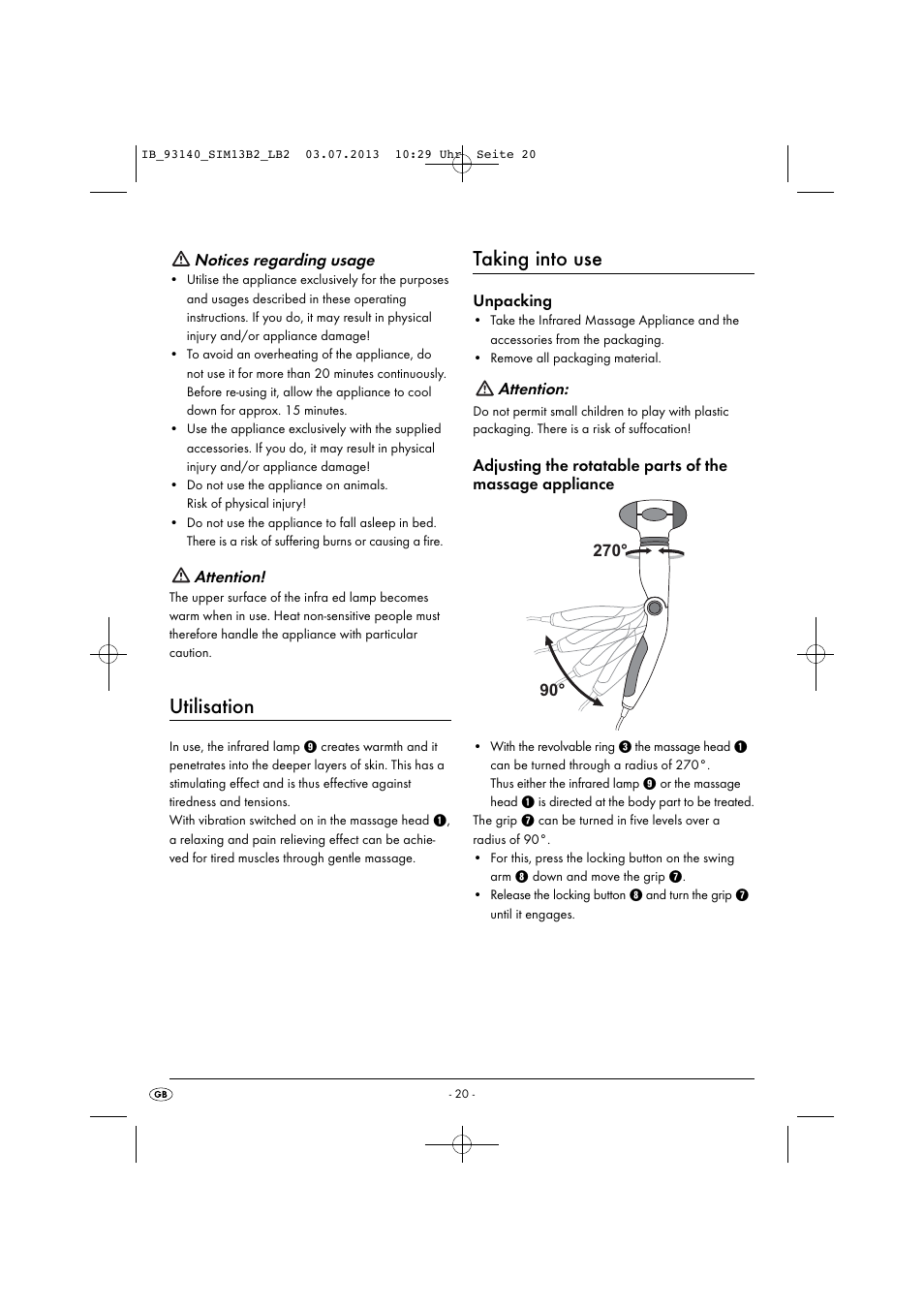 Utilisation, Taking into use, Notices regarding usage | Attention, Unpacking | Silvercrest SIM 13 B2 User Manual | Page 23 / 27