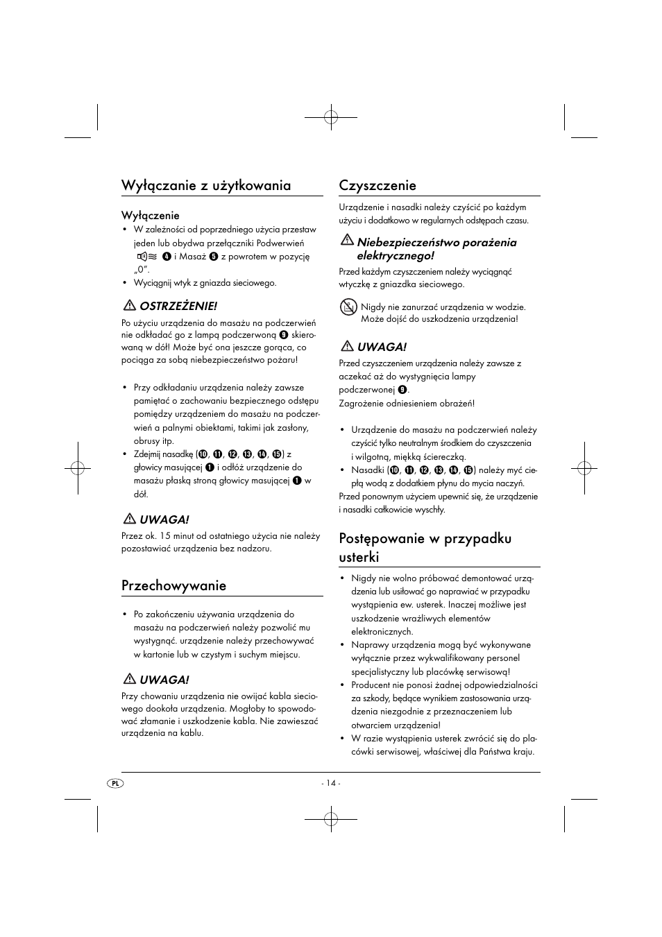 Wyłączanie z użytkowania, Przechowywanie, Czyszczenie | Postępowanie w przypadku usterki, Wyłączenie, Ostrzeżenie, Uwaga, Niebezpieczeństwo porażenia elektrycznego | Silvercrest SIM 13 B2 User Manual | Page 17 / 59