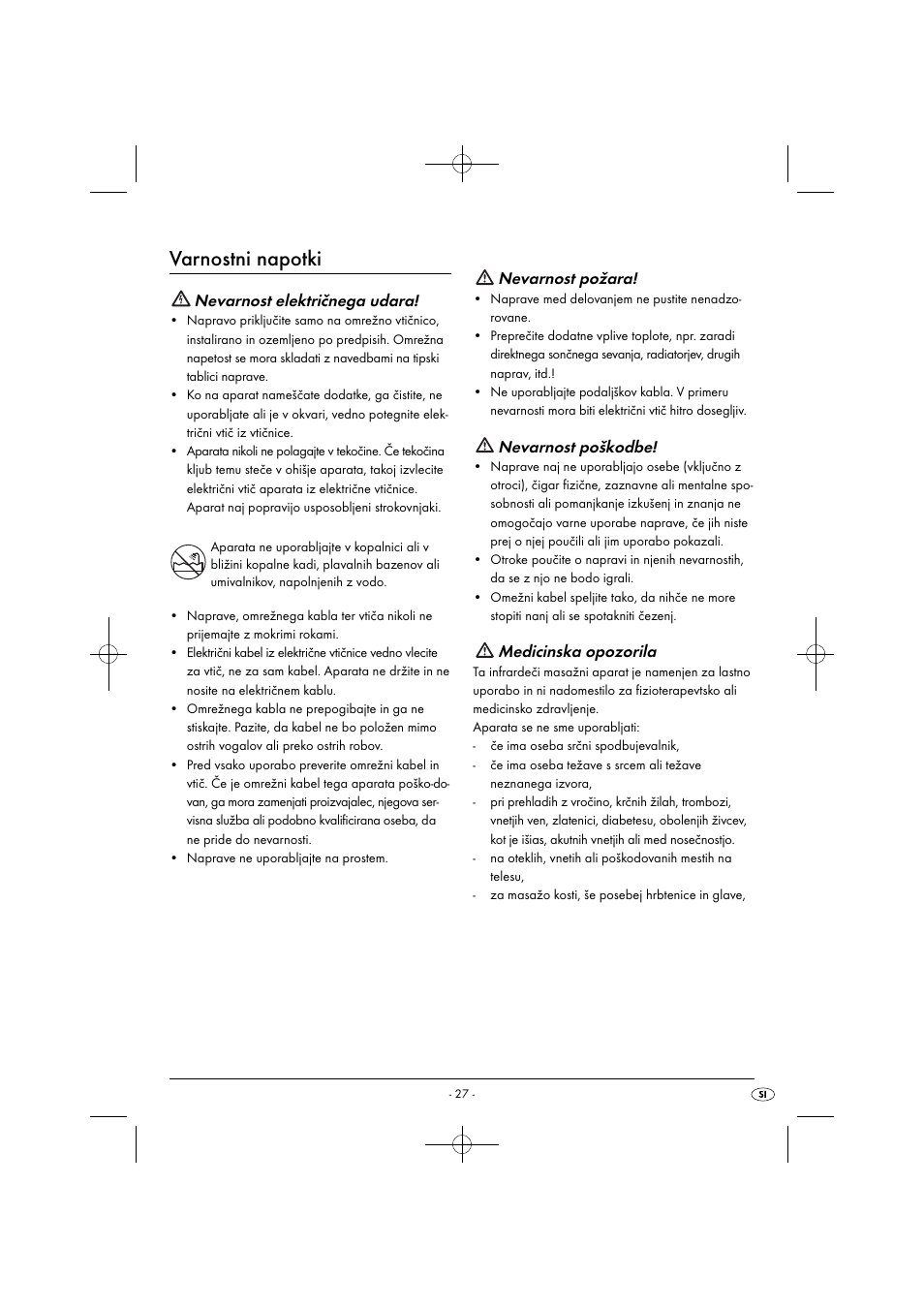 Varnostni napotki, Nevarnost električnega udara, Nevarnost požara | Nevarnost poškodbe, Medicinska opozorila | Silvercrest SIM 13 B2 User Manual | Page 30 / 59