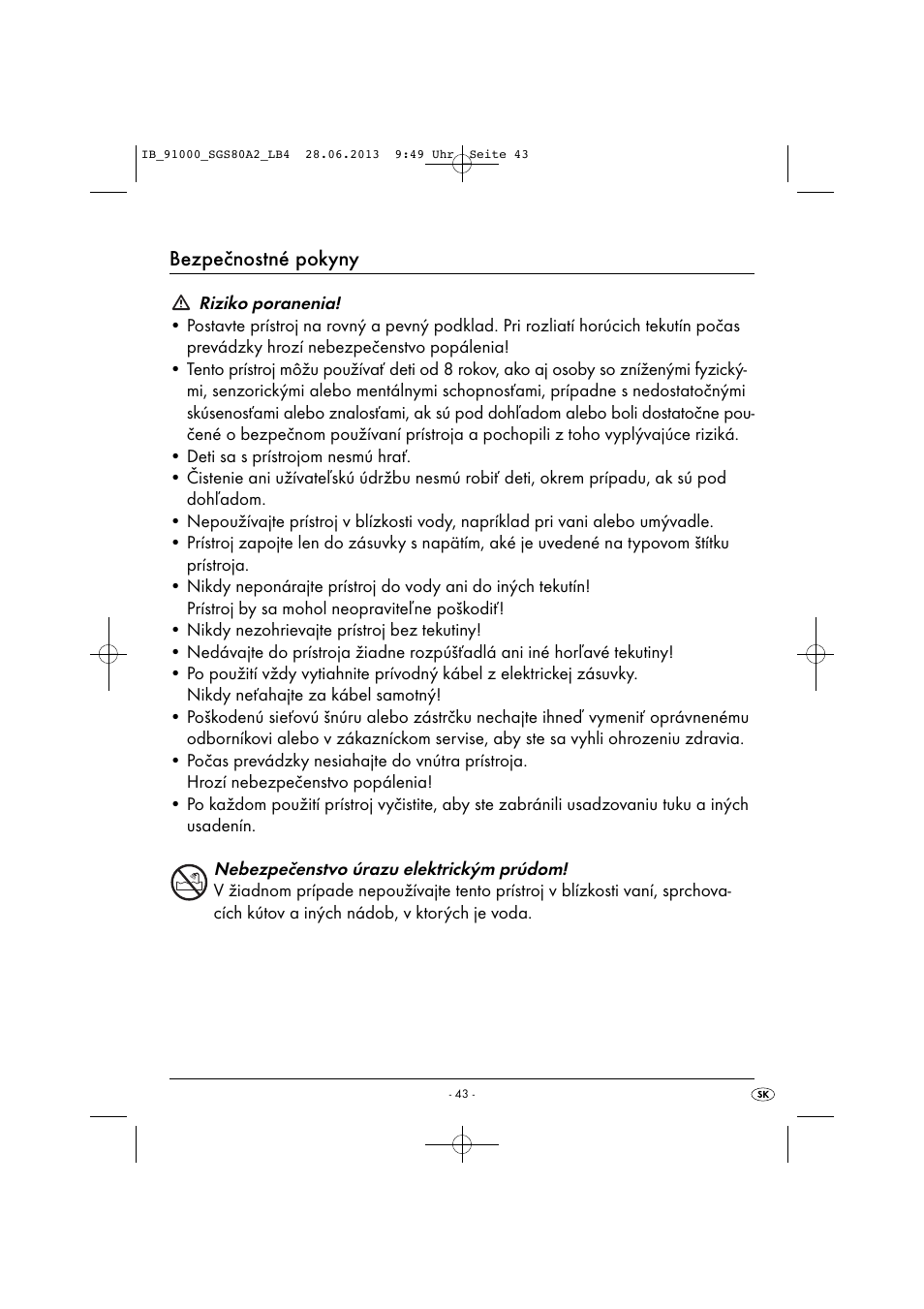 Bezpečnostné pokyny | Silvercrest SGS 80 A2 User Manual | Page 46 / 60