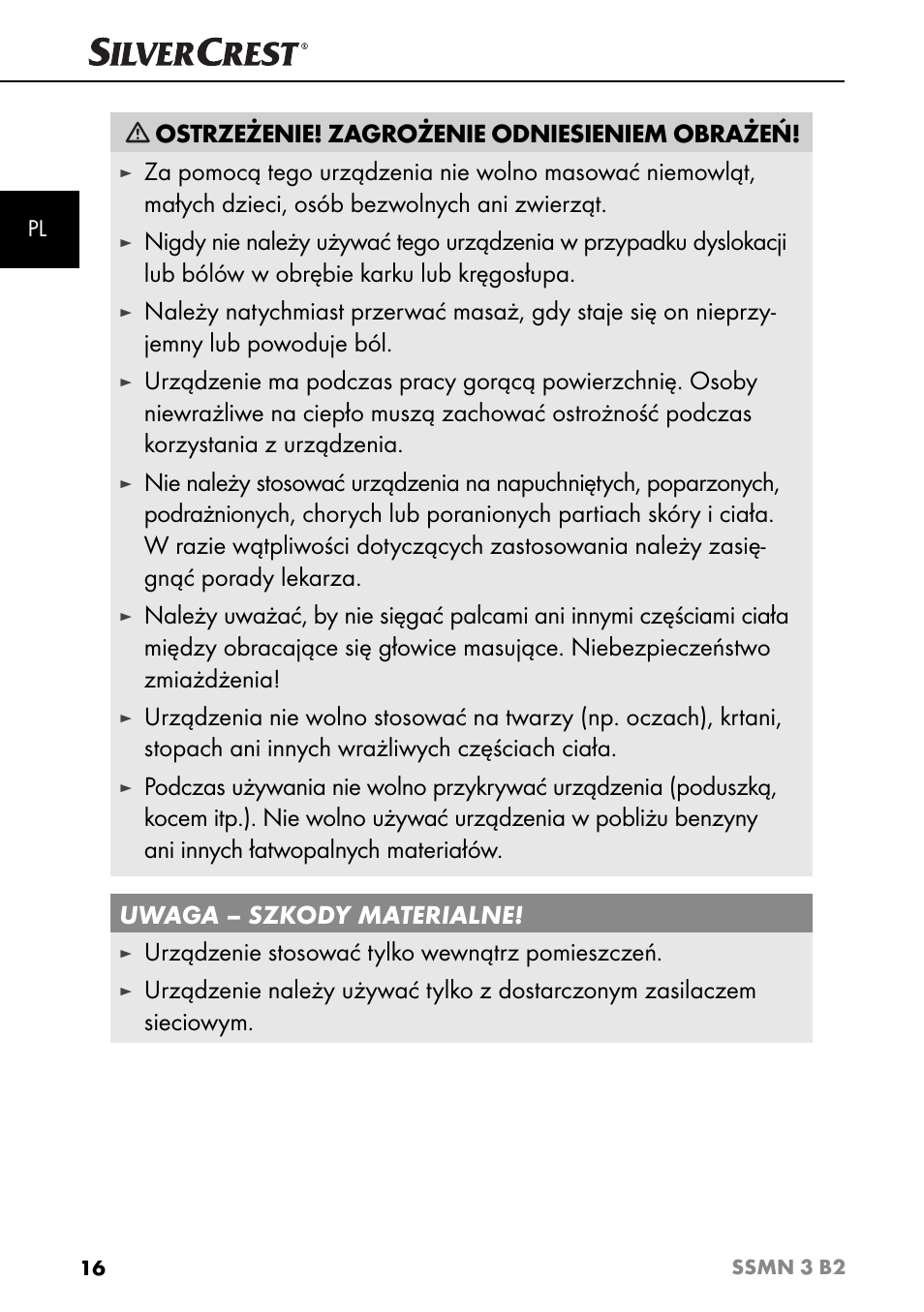 Ostrzeżenie! zagrożenie odniesieniem obrażeń, Urządzenie stosować tylko wewnątrz pomieszczeń | Silvercrest SSMN 3 B2 User Manual | Page 19 / 65