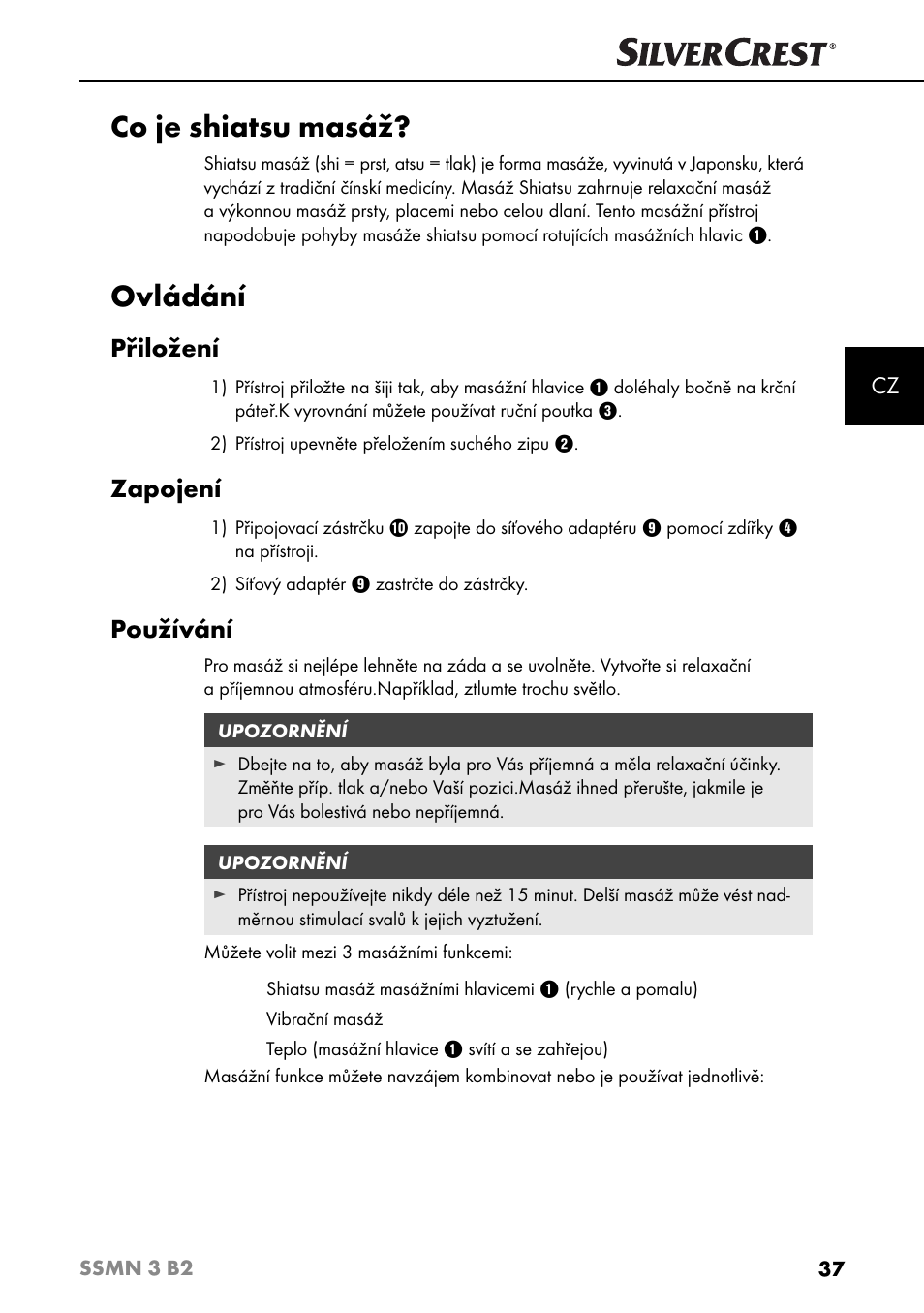 Co je shiatsu masáž, Ovládání, Přiložení | Zapojení, Používání | Silvercrest SSMN 3 B2 User Manual | Page 40 / 65