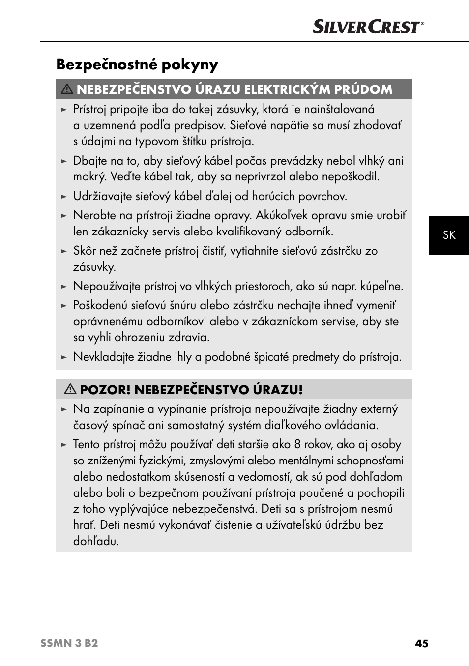 Bezpečnostné pokyny, Nebezpečenstvo úrazu elektrickým prúdom | Silvercrest SSMN 3 B2 User Manual | Page 48 / 65