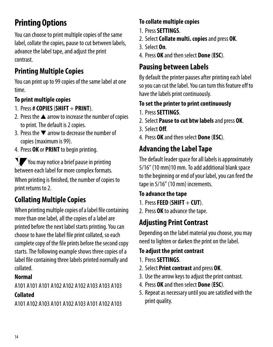 Printing options, Printing multiple copies, Collating multiple copies | Pausing between labels, Advancing the label tape, Adjusting print contrast | Dymo 6000 User Manual | Page 20 / 32