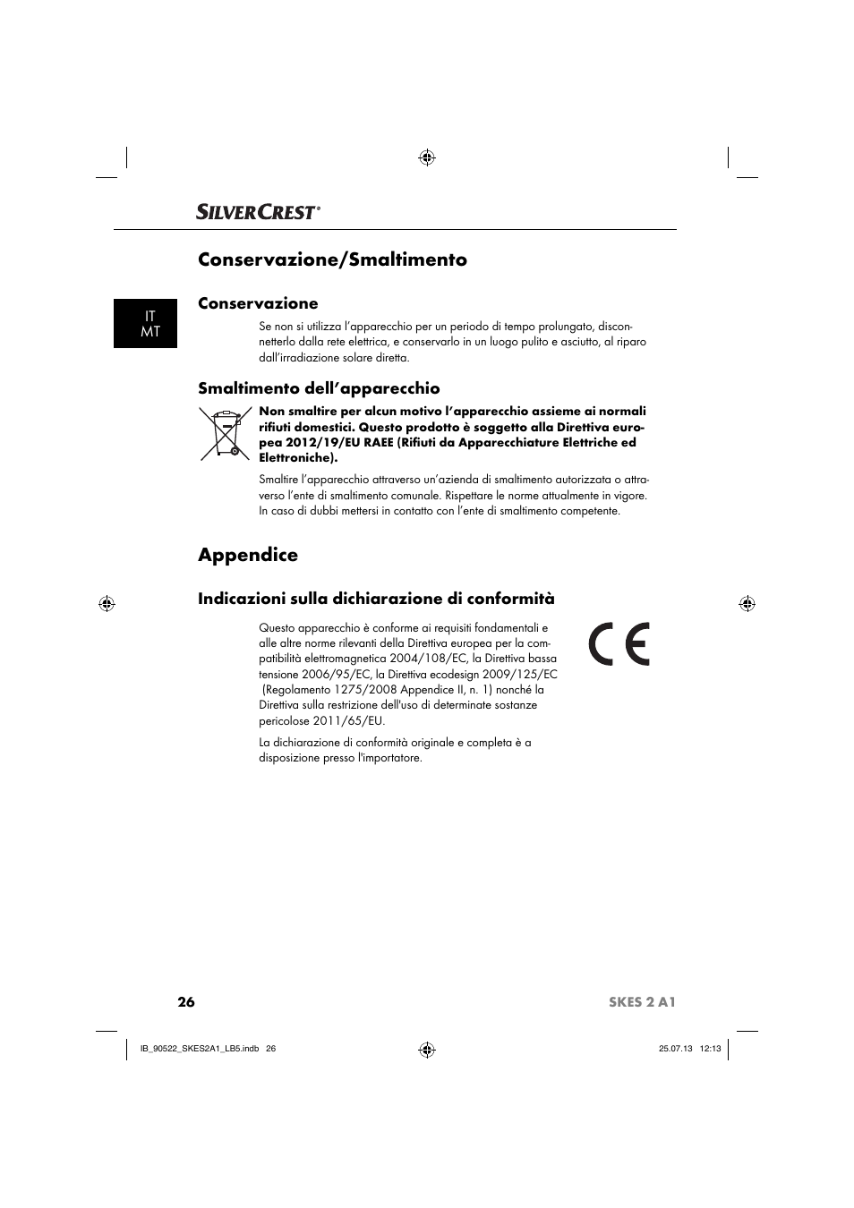 Conservazione/smaltimento, Appendice, Conservazione | Smaltimento dell’apparecchio, Indicazioni sulla dichiarazione di conformità | Silvercrest SKES 2 A1 User Manual | Page 29 / 74