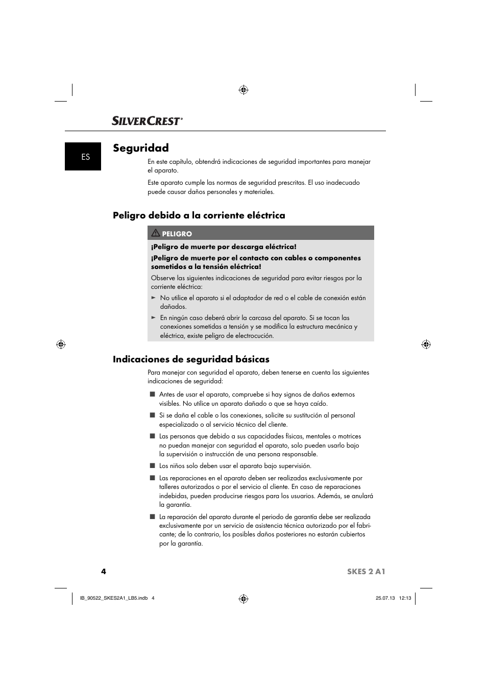 Seguridad, Peligro debido a la corriente eléctrica, Indicaciones de seguridad básicas | Silvercrest SKES 2 A1 User Manual | Page 7 / 74