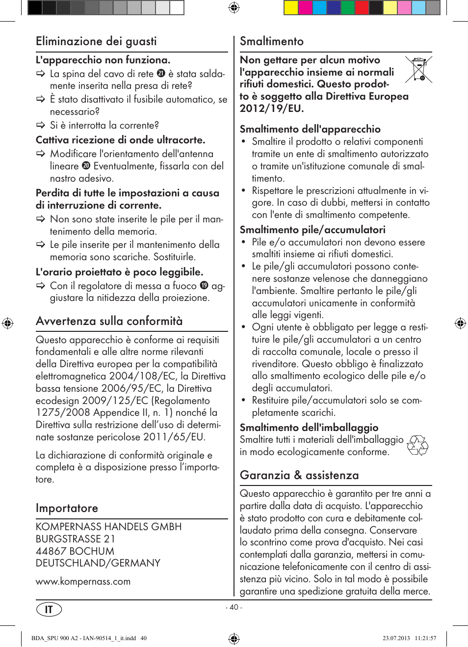 Eliminazione dei guasti, Avvertenza sulla conformità, Importatore | Smaltimento, Garanzia & assistenza | Silvercrest SPU 900 A2 User Manual | Page 43 / 72