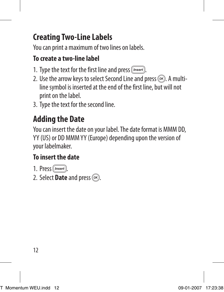 Creating two-line labels, Adding the date | Dymo LETRATAG 100T User Manual | Page 12 / 23