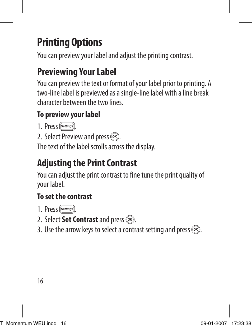 Printing options, Previewing your label, Adjusting the print contrast | Dymo LETRATAG 100T User Manual | Page 16 / 23