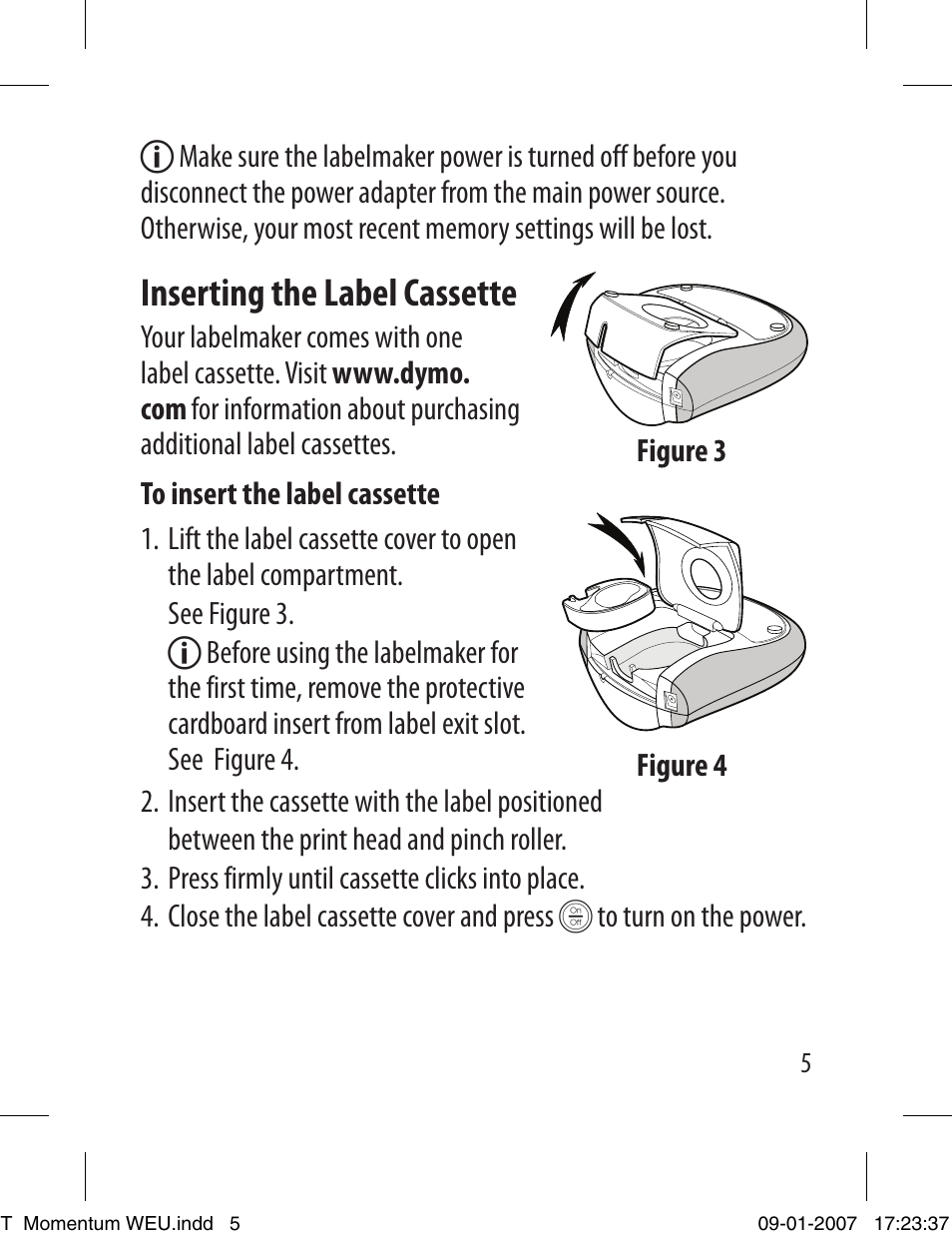 Inserting the label cassette | Dymo LETRATAG 100T User Manual | Page 5 / 23