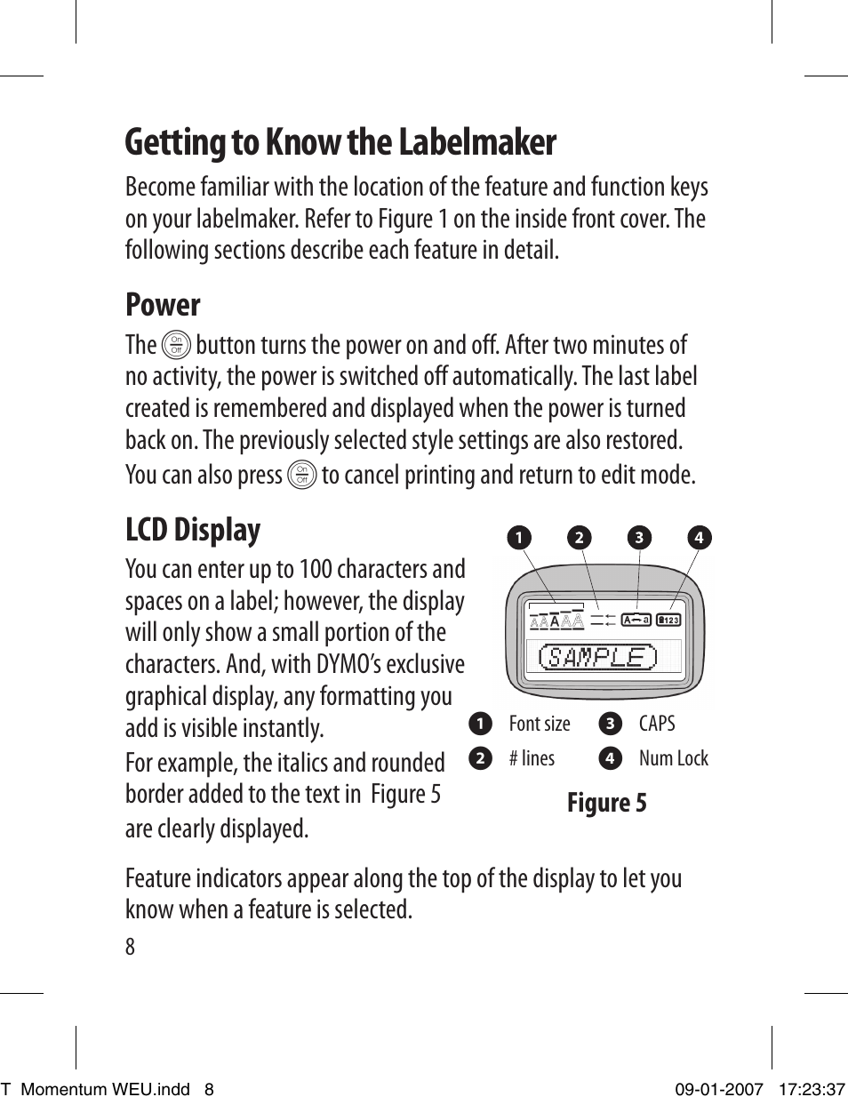 Getting to know the labelmaker, Power, Lcd display | Dymo LETRATAG 100T User Manual | Page 8 / 23