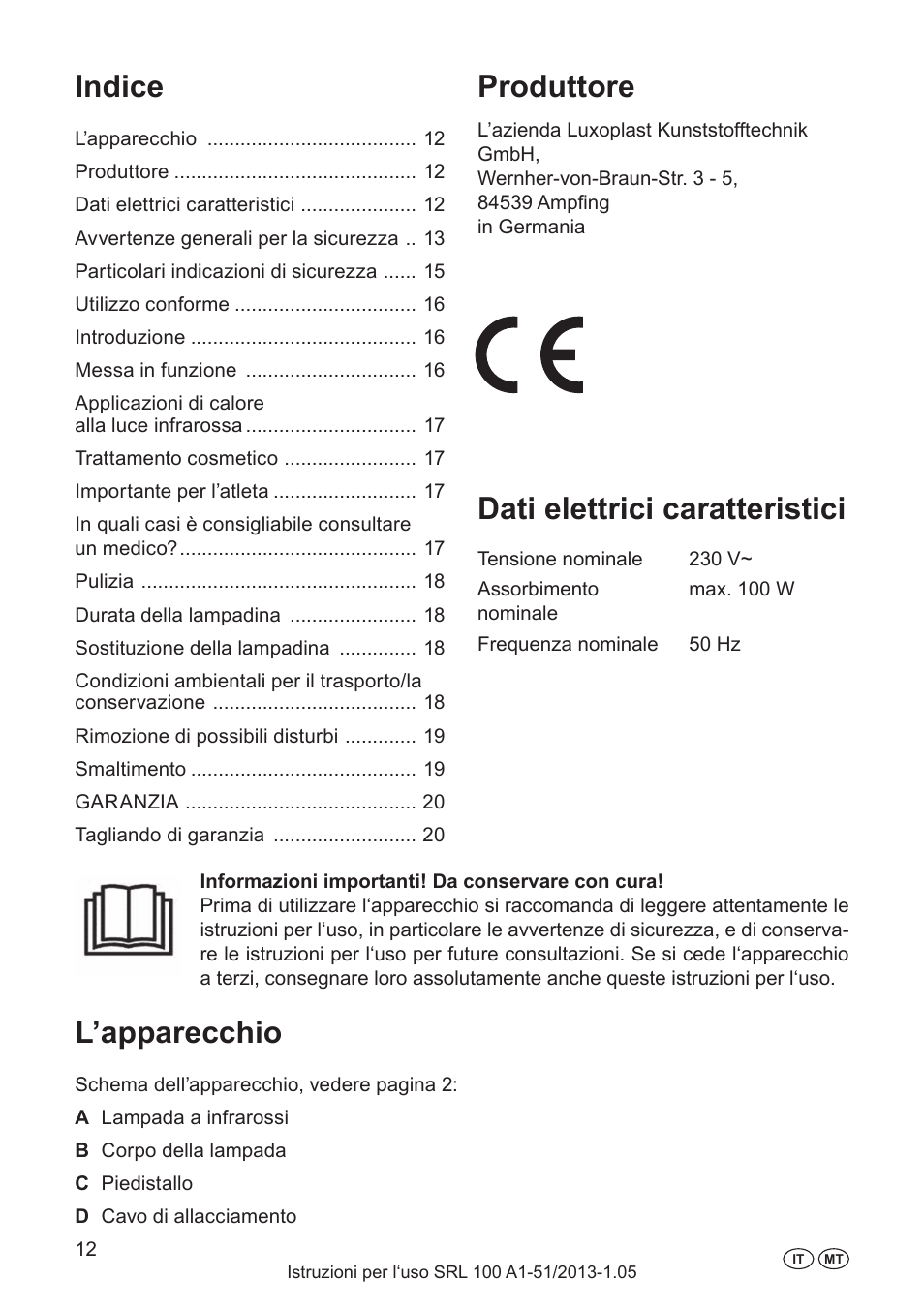 Avvertenze generali per la sicurezza, Produttore, Dati elettrici caratteristici | L’apparecchio, Indice, Legenda dei pittogrammi | Silvercrest SRL 100 A1 User Manual | Page 12 / 48