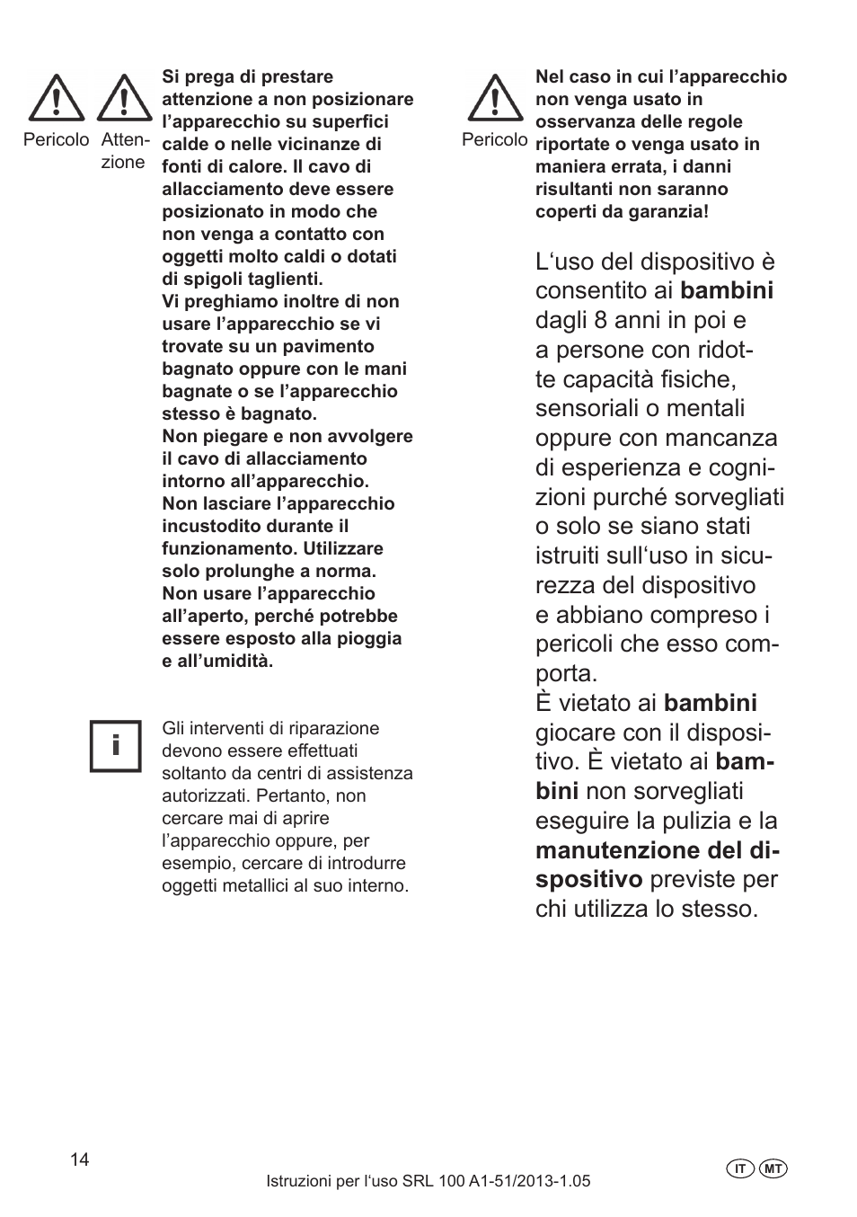 Particolari indicazioni di sicurezza, Per l’uso delle lampade a infrarossi | Silvercrest SRL 100 A1 User Manual | Page 14 / 48