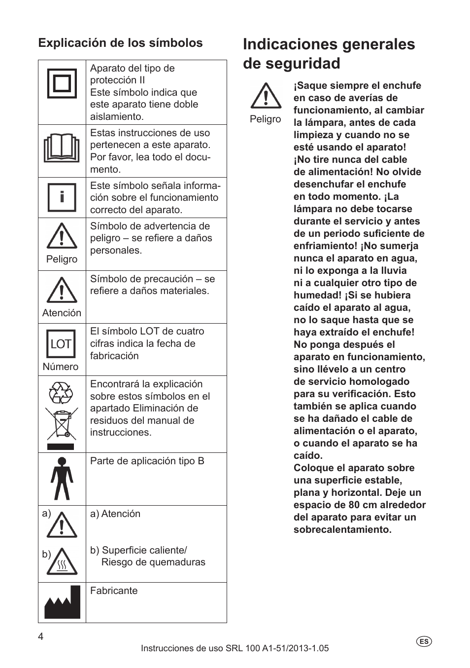 Indicaciones generales de seguridad, Explicación de los símbolos | Silvercrest SRL 100 A1 User Manual | Page 4 / 48