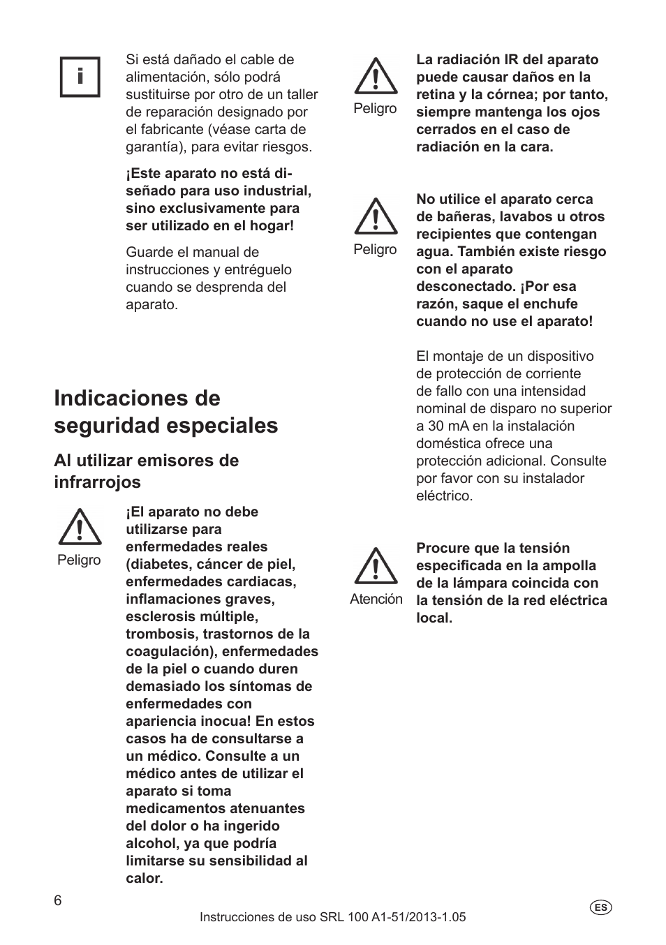 Indicaciones de seguridad especiales, Uso debido, Introducción | Puesta en marcha, Al utilizar emisores de infrarrojos | Silvercrest SRL 100 A1 User Manual | Page 6 / 48