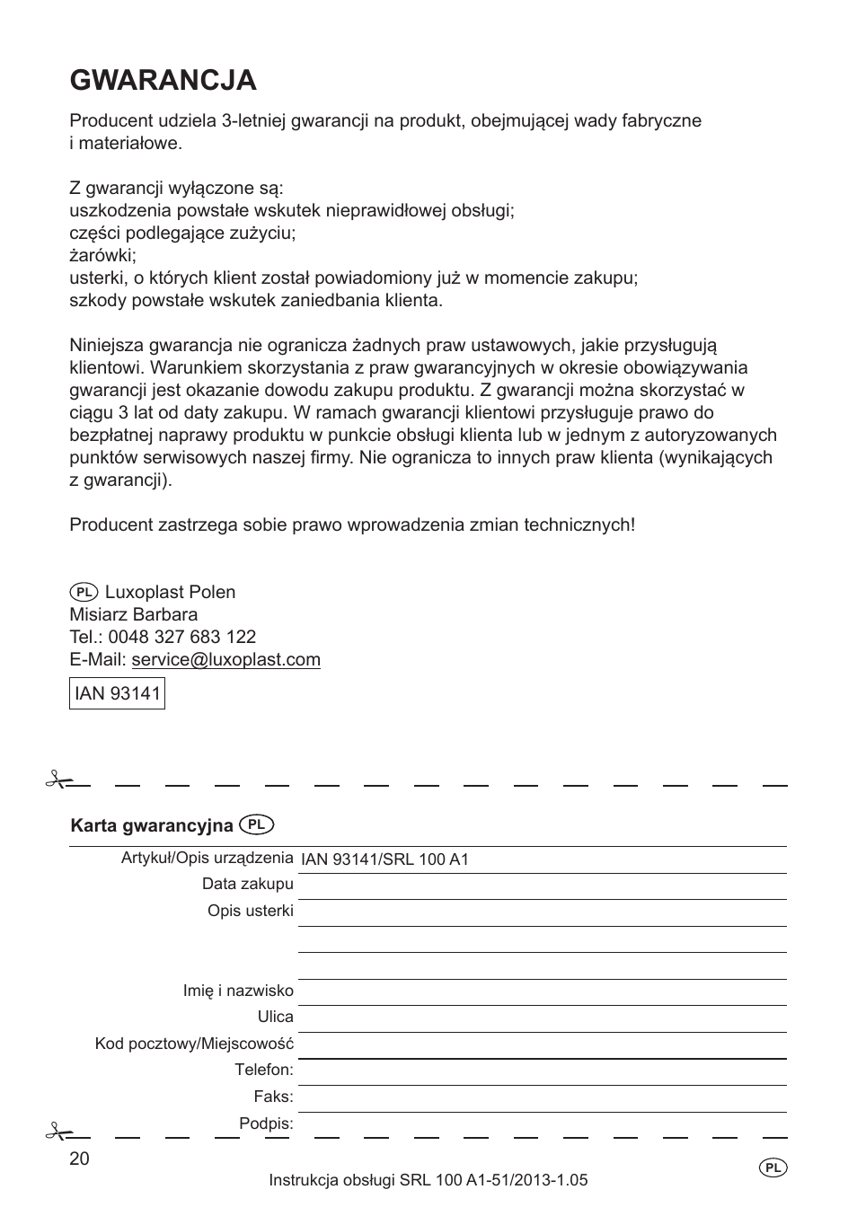 Gwarancja, Gyártó, Elektromos adatok | A készülék | Silvercrest SRL 100 A1 User Manual | Page 20 / 72