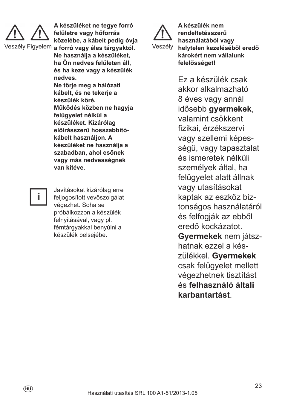 Általános biztonsági tudnivalók, A szimbólumok magyarázata | Silvercrest SRL 100 A1 User Manual | Page 23 / 72