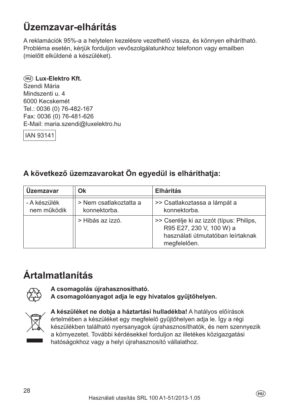 Üzemzavar-elhárítás, Ártalmatlanítás, Naprava | Proizvajalec, Električne karakteristike, Garancia, Kazalo | Silvercrest SRL 100 A1 User Manual | Page 28 / 72