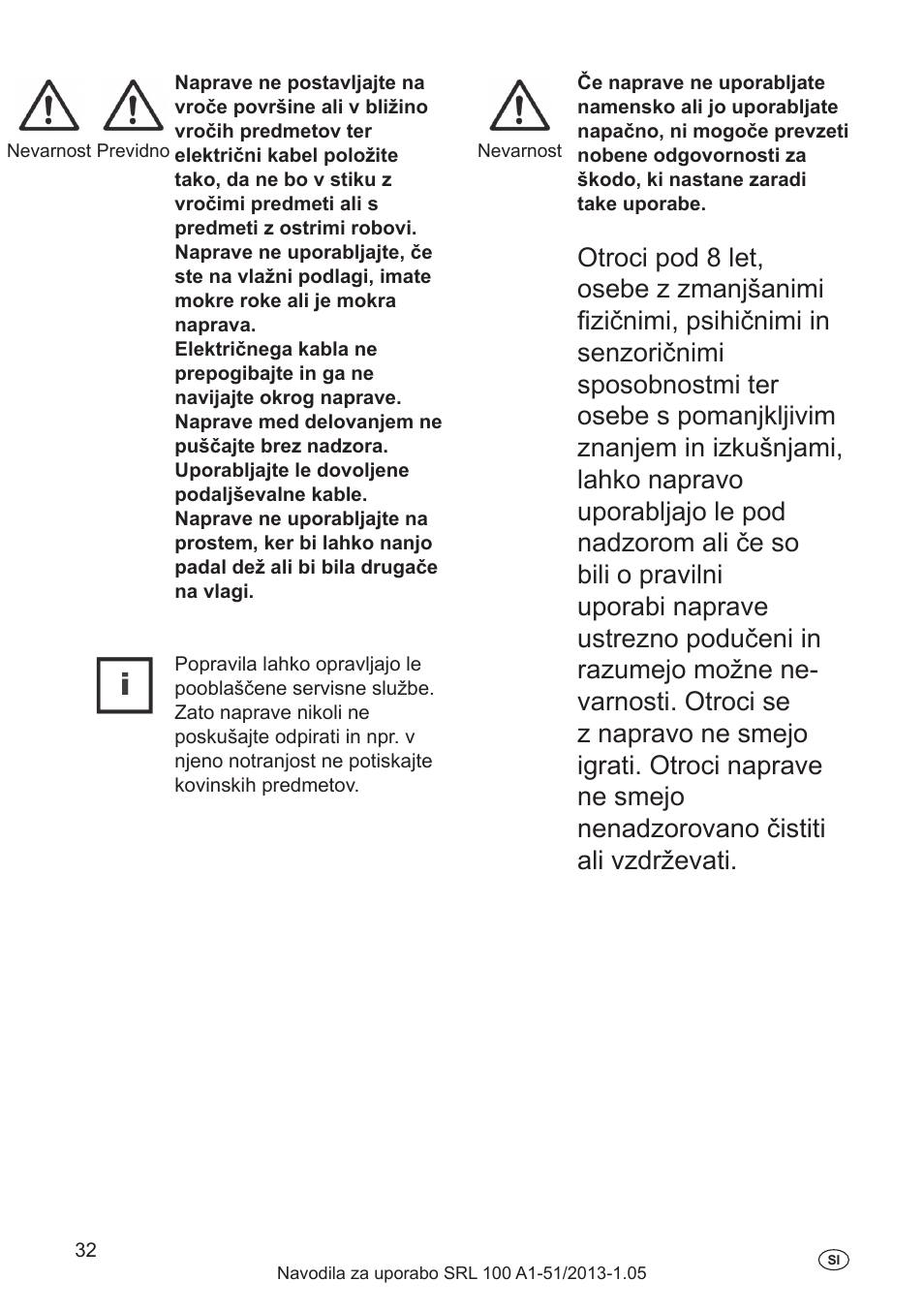 Posebna navodila za varno uporabo izdelka, Uporaba infrardečih sevalnikov | Silvercrest SRL 100 A1 User Manual | Page 32 / 72