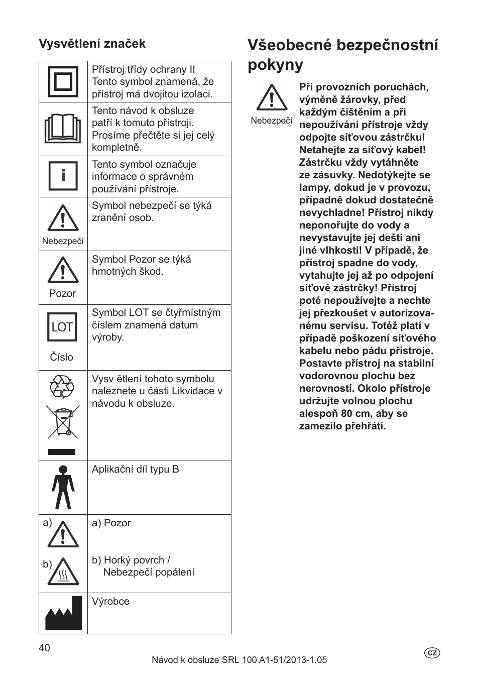 Všeobecné bezpečnostní pokyny, Vysvětlení značek | Silvercrest SRL 100 A1 User Manual | Page 40 / 72