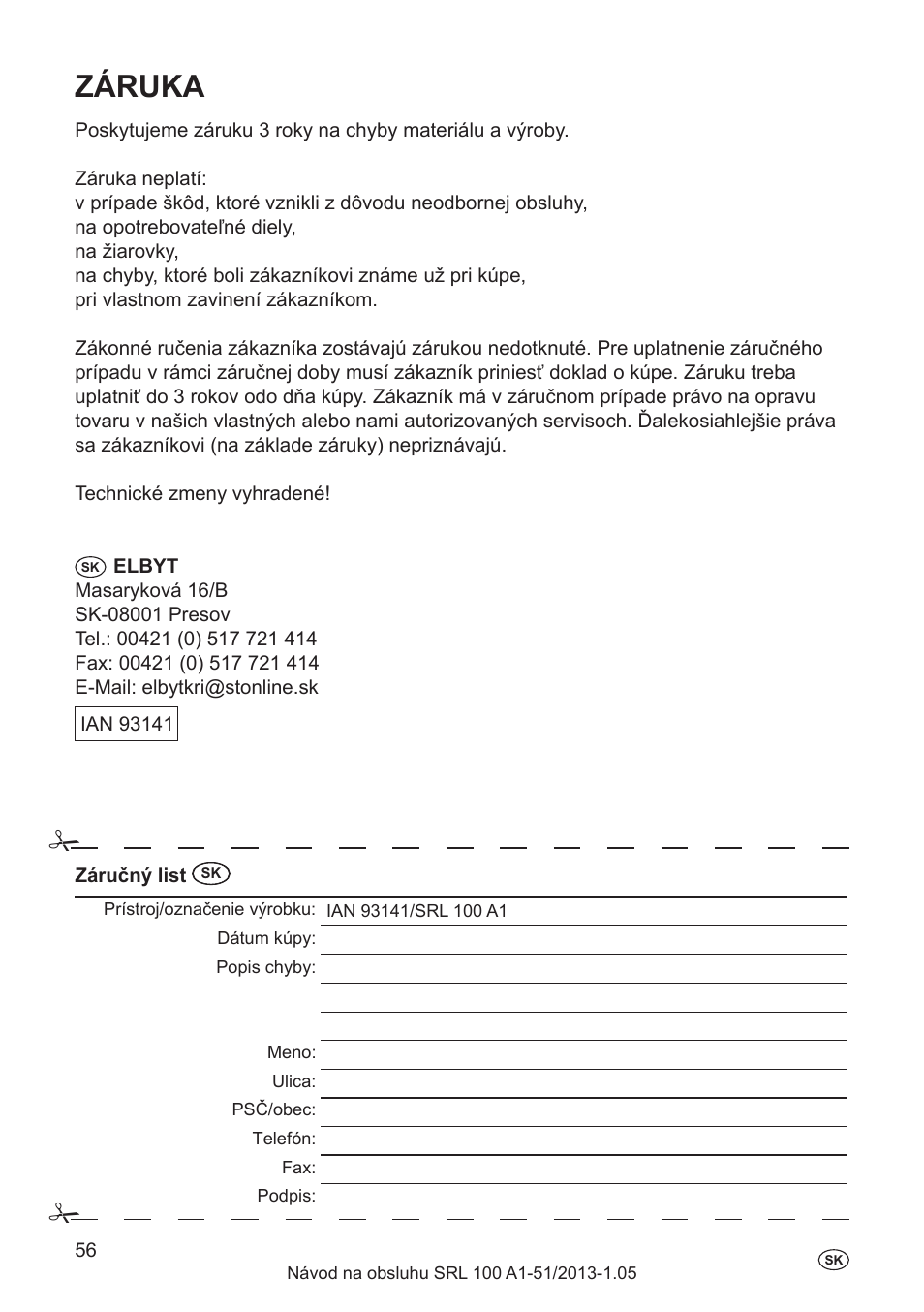 Záruka, Hersteller, Elektrische kenndaten | Das gerät | Silvercrest SRL 100 A1 User Manual | Page 56 / 72