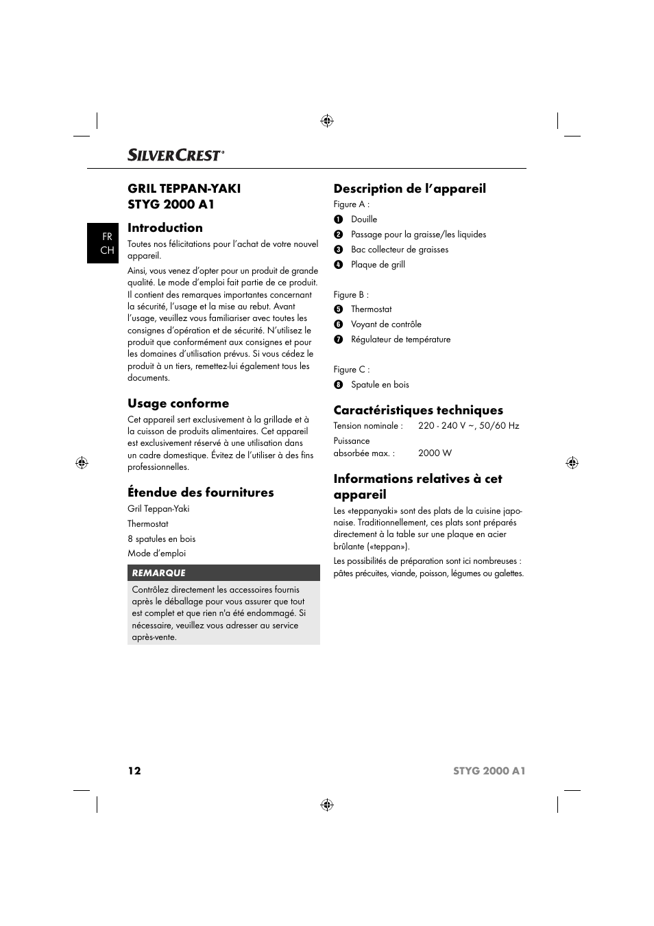 Usage conforme, Étendue des fournitures, Description de l’appareil | Caractéristiques techniques, Informations relatives à cet appareil | Silvercrest STYG 2000 A1 User Manual | Page 15 / 43