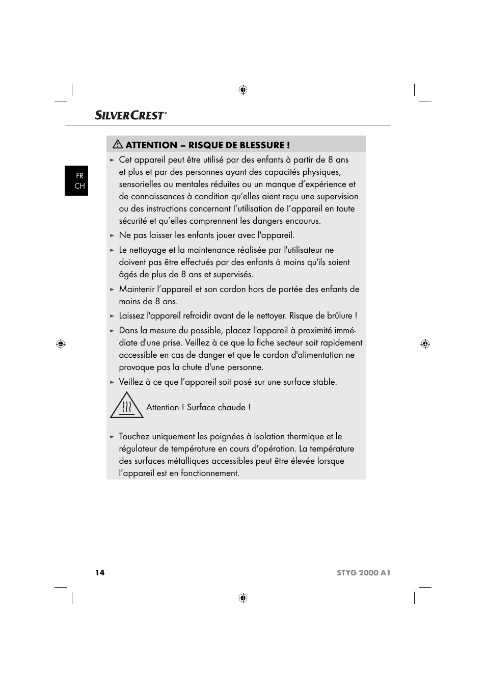 Attention – risque de blessure, Ne pas laisser les enfants jouer avec l'appareil | Silvercrest STYG 2000 A1 User Manual | Page 17 / 43