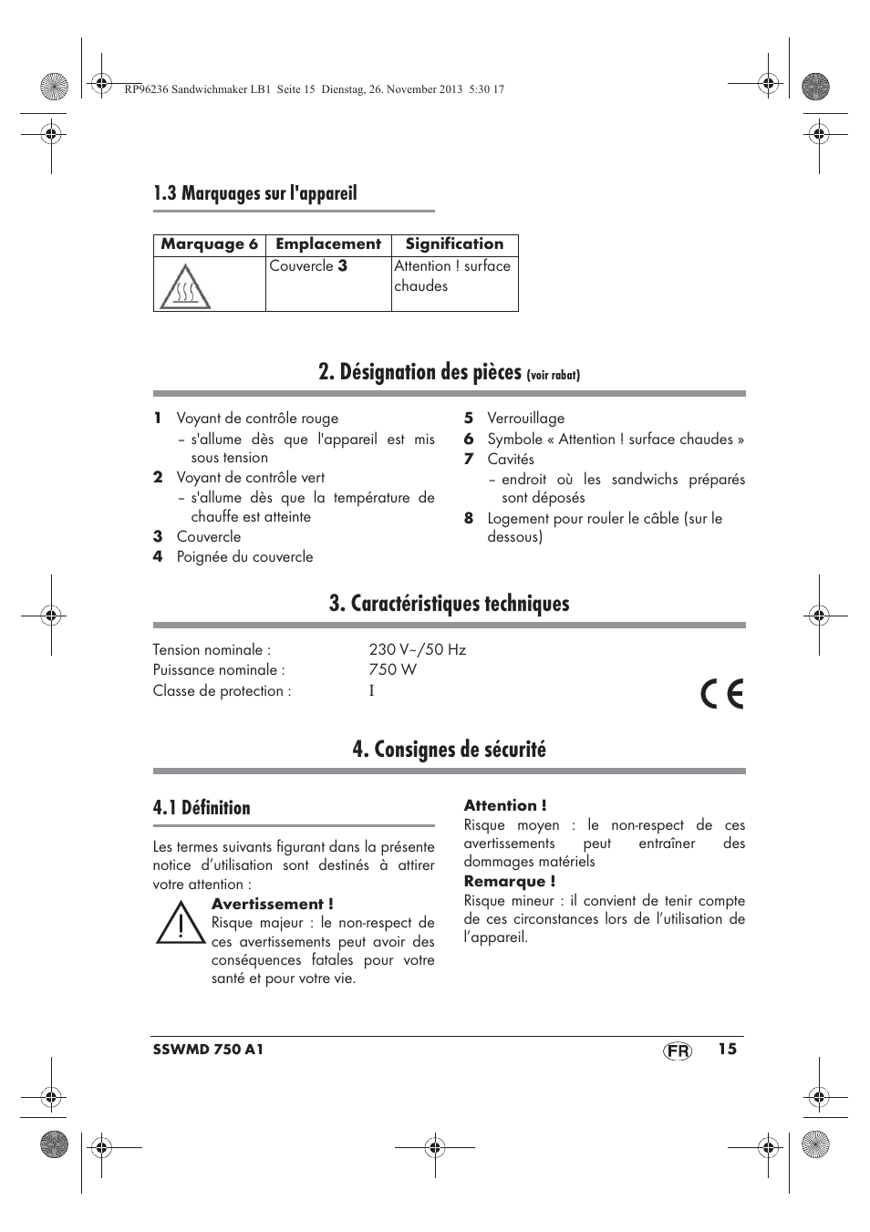 Désignation des pièces, Caractéristiques techniques, Consignes de sécurité | 3 marquages sur l'appareil, 1 définition | Silvercrest SSWMD 750 A1 User Manual | Page 17 / 58