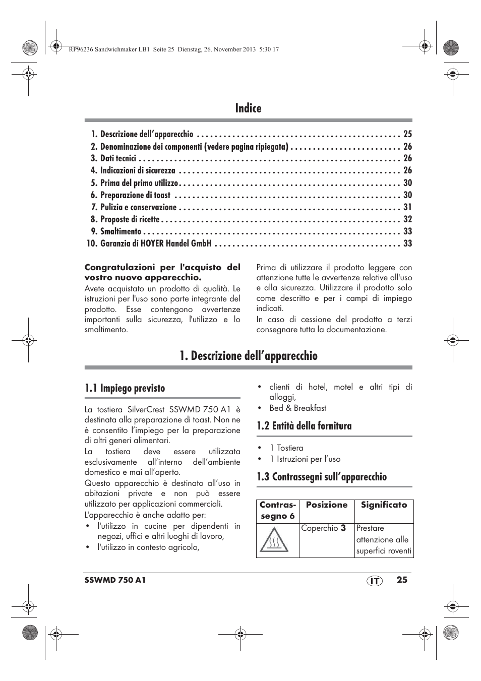 Indice, Descrizione dell’apparecchio, 1 impiego previsto | 2 entità della fornitura, 3 contrassegni sull’apparecchio | Silvercrest SSWMD 750 A1 User Manual | Page 27 / 58