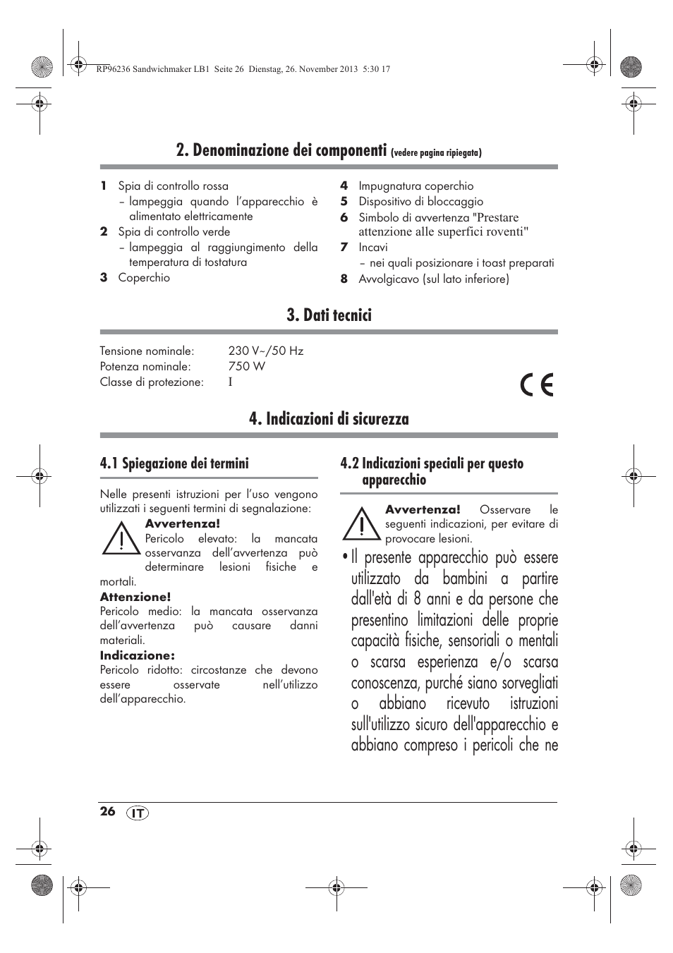 Denominazione dei componenti, Dati tecnici, Indicazioni di sicurezza | 1 spiegazione dei termini, 2 indicazioni speciali per questo apparecchio | Silvercrest SSWMD 750 A1 User Manual | Page 28 / 58