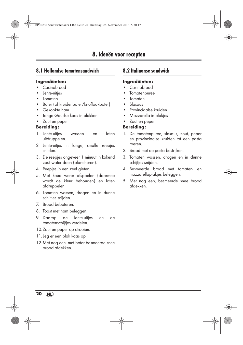 Ideeën voor recepten, 1 hollandse tomatensandwich, 2 italiaanse sandwich | Silvercrest SSWMD 750 A1 User Manual | Page 22 / 46